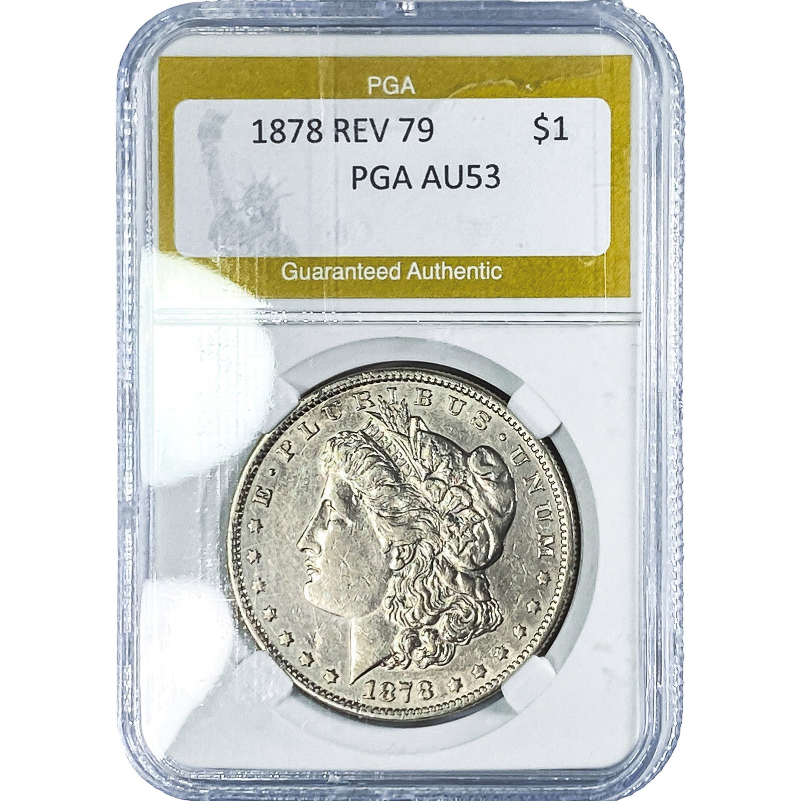 1878 Rev 79 Morgan Silver Dollar PGA AU53: 1878 Rev 79 Morgan Silver Dollar PGA AU53