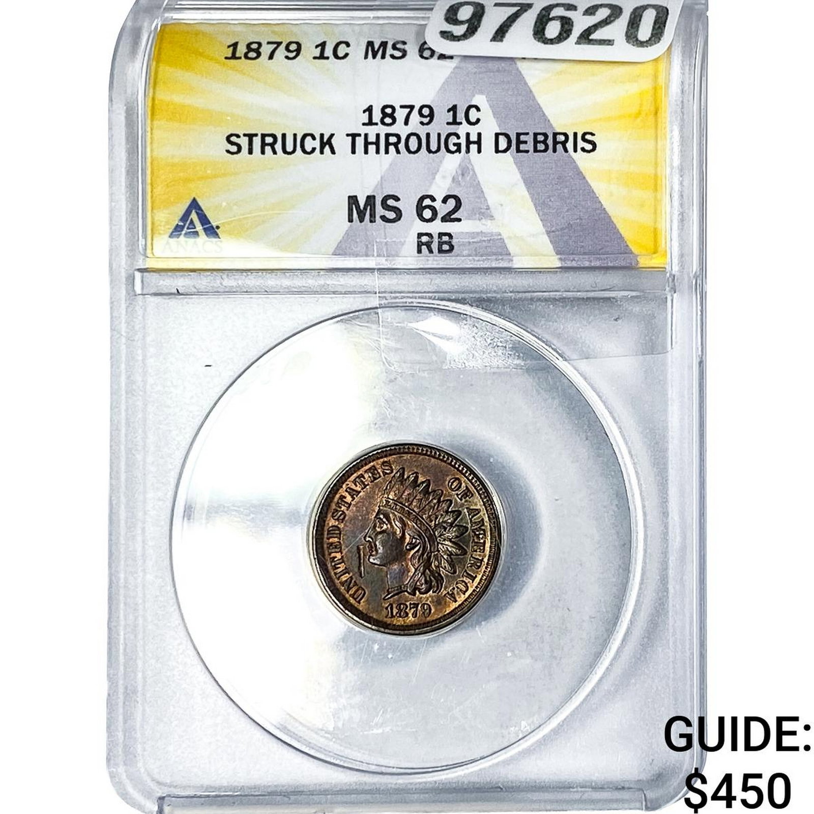 1879 Indian Head Cent ANACS MS62 RB (1 of 2)