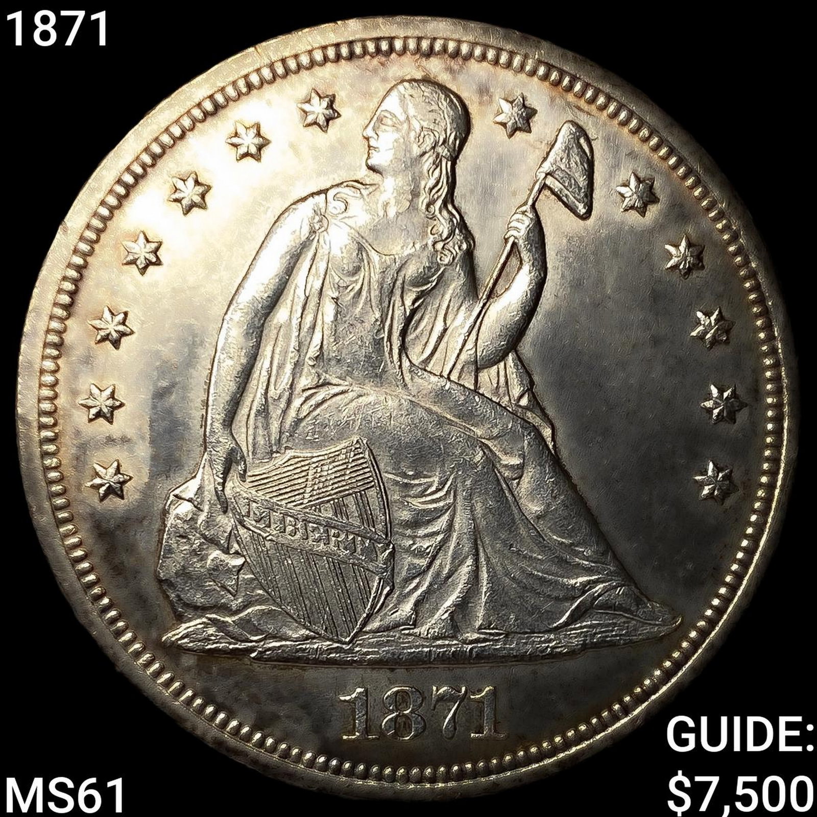 1871 Seated Liberty Dollar: 1871 Seated Liberty Dollar