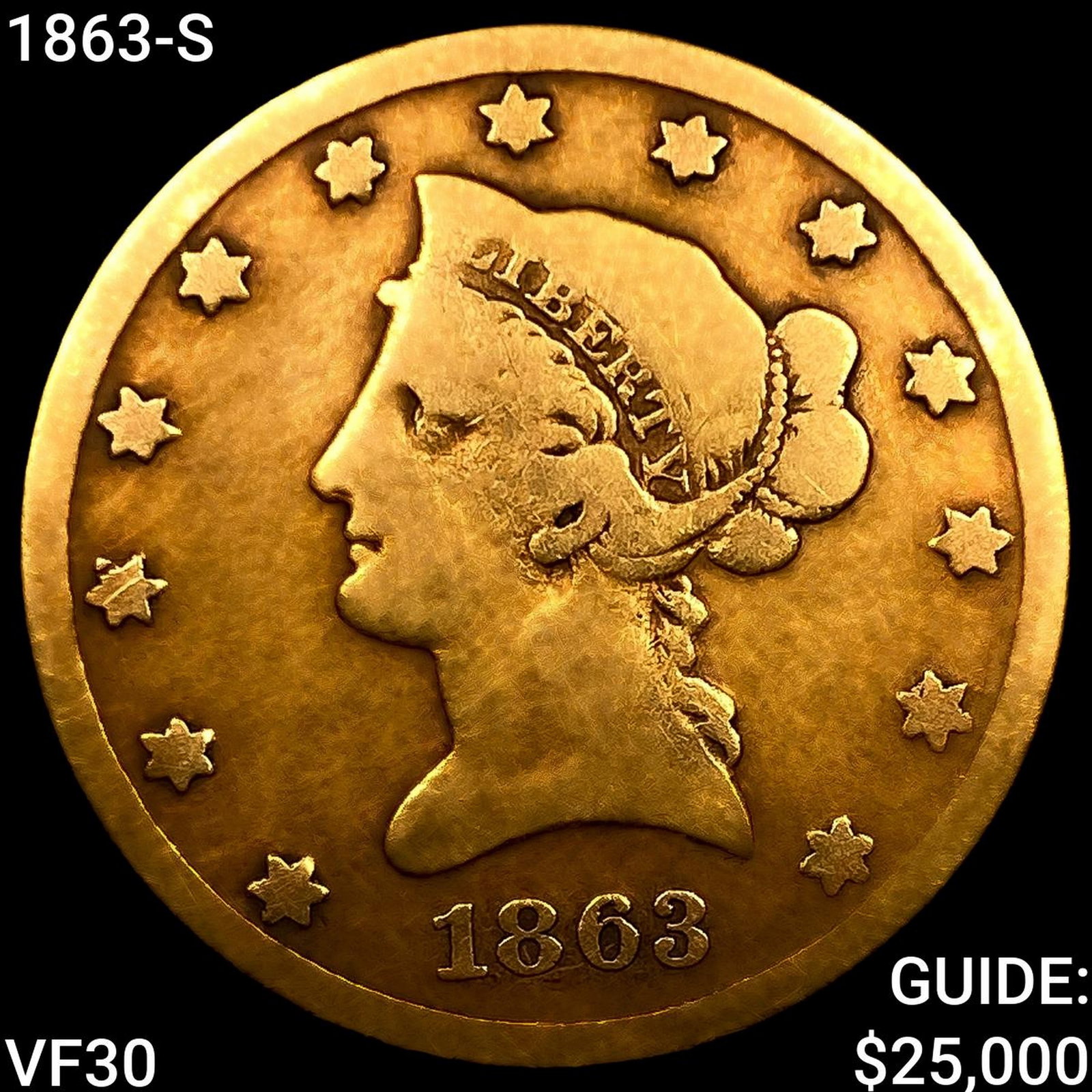 1863-S $10 Gold Eagle (1 of 2)