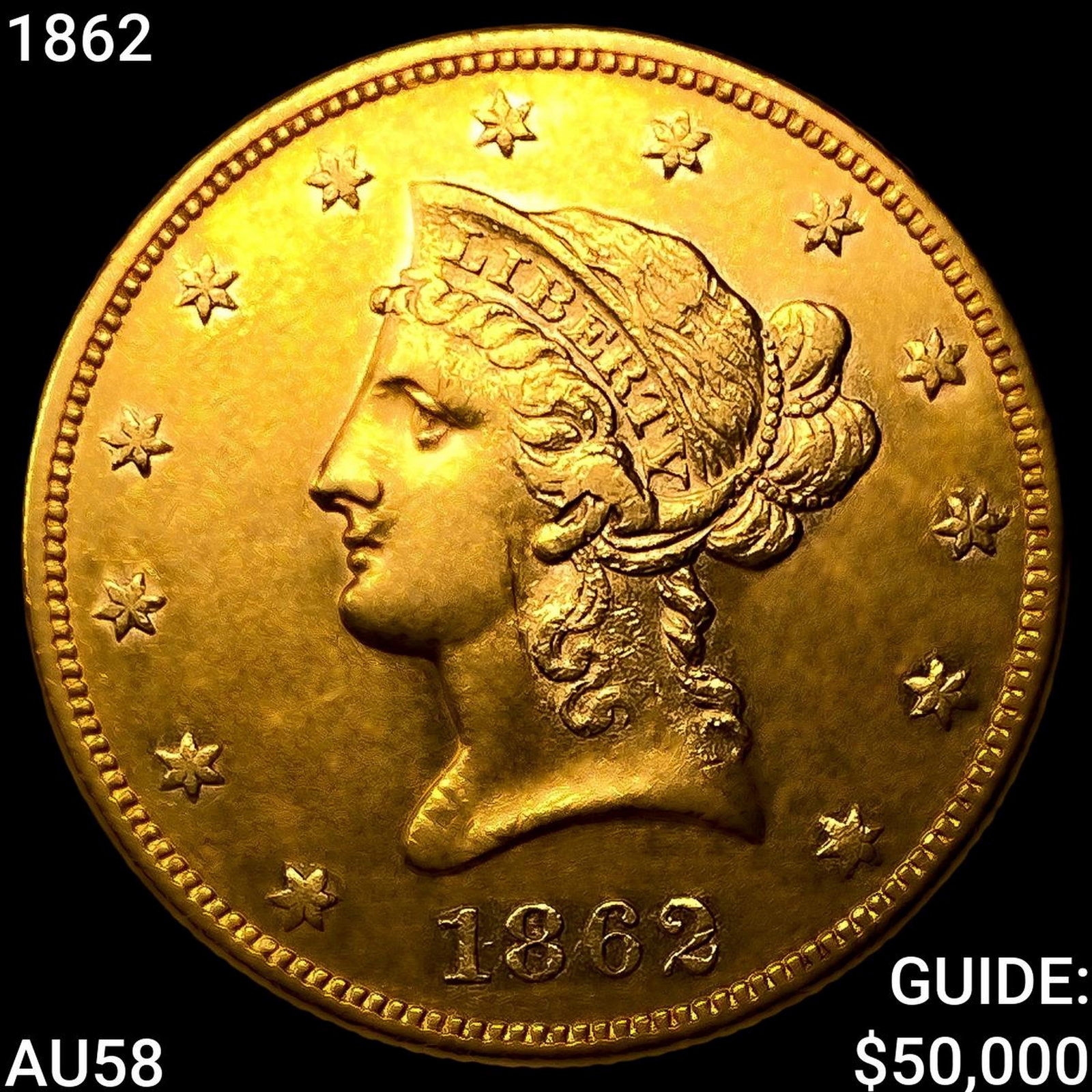 1862 $10 Gold Eagle (1 of 2)