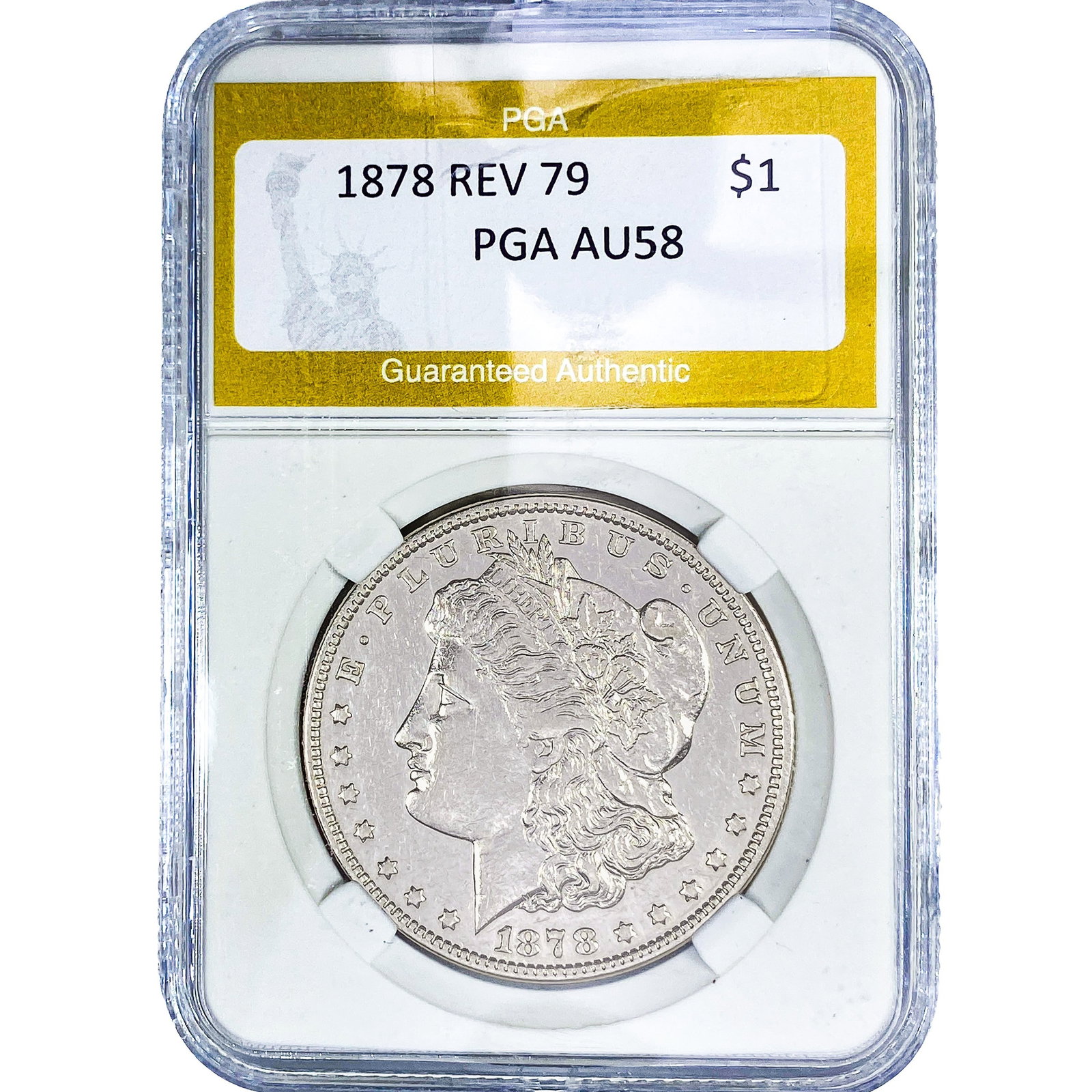 1878 Rev 79 Morgan Silver Dollar PGA AU58: 1878 Rev 79 Morgan Silver Dollar PGA AU58