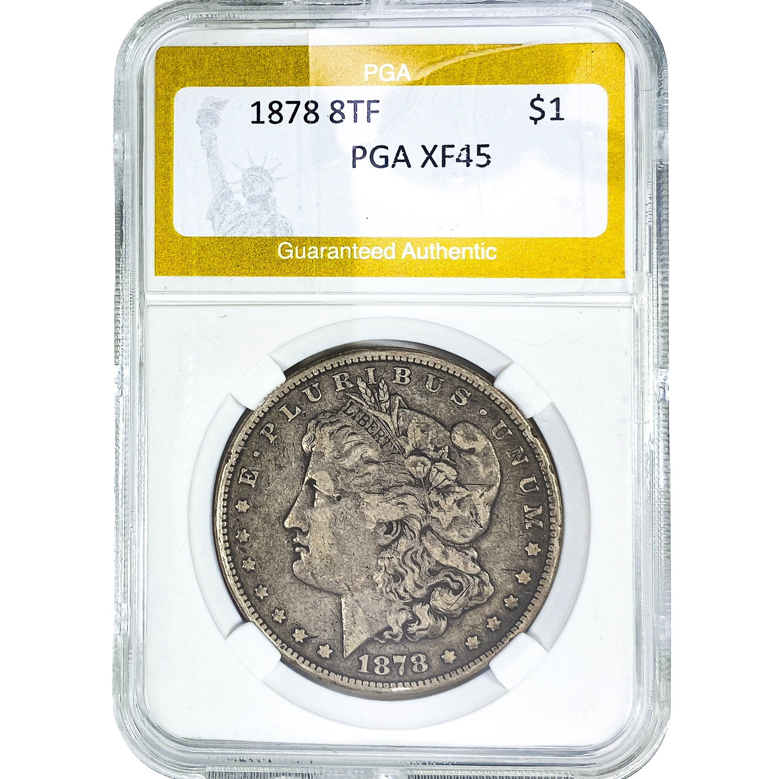 1878 8TF Morgan Silver Dollar PGA XF45: 1878 8TF Morgan Silver Dollar PGA XF45