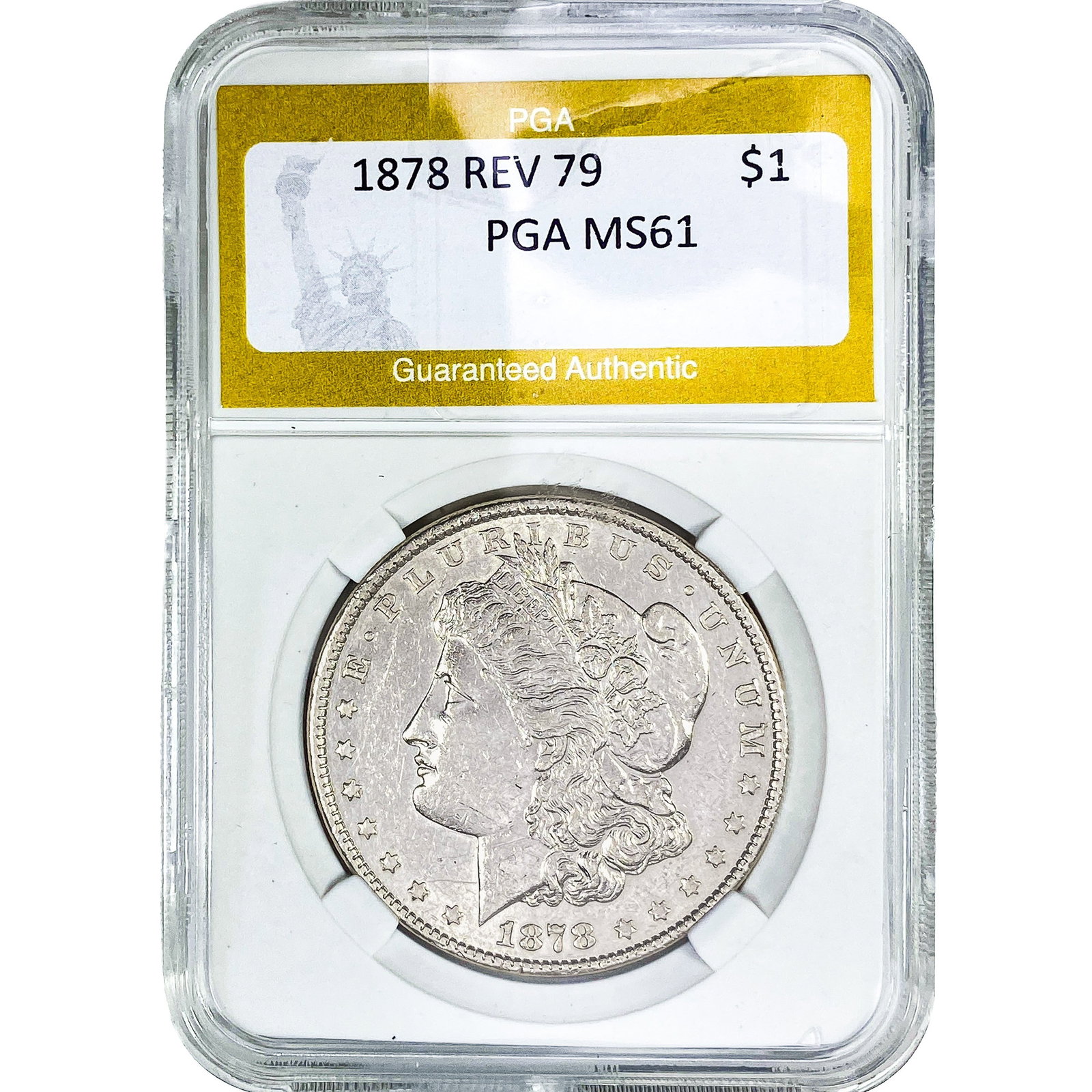 1878 Rev 79 Morgan Silver Dollar PGA MS61: 1878 Rev 79 Morgan Silver Dollar PGA MS61