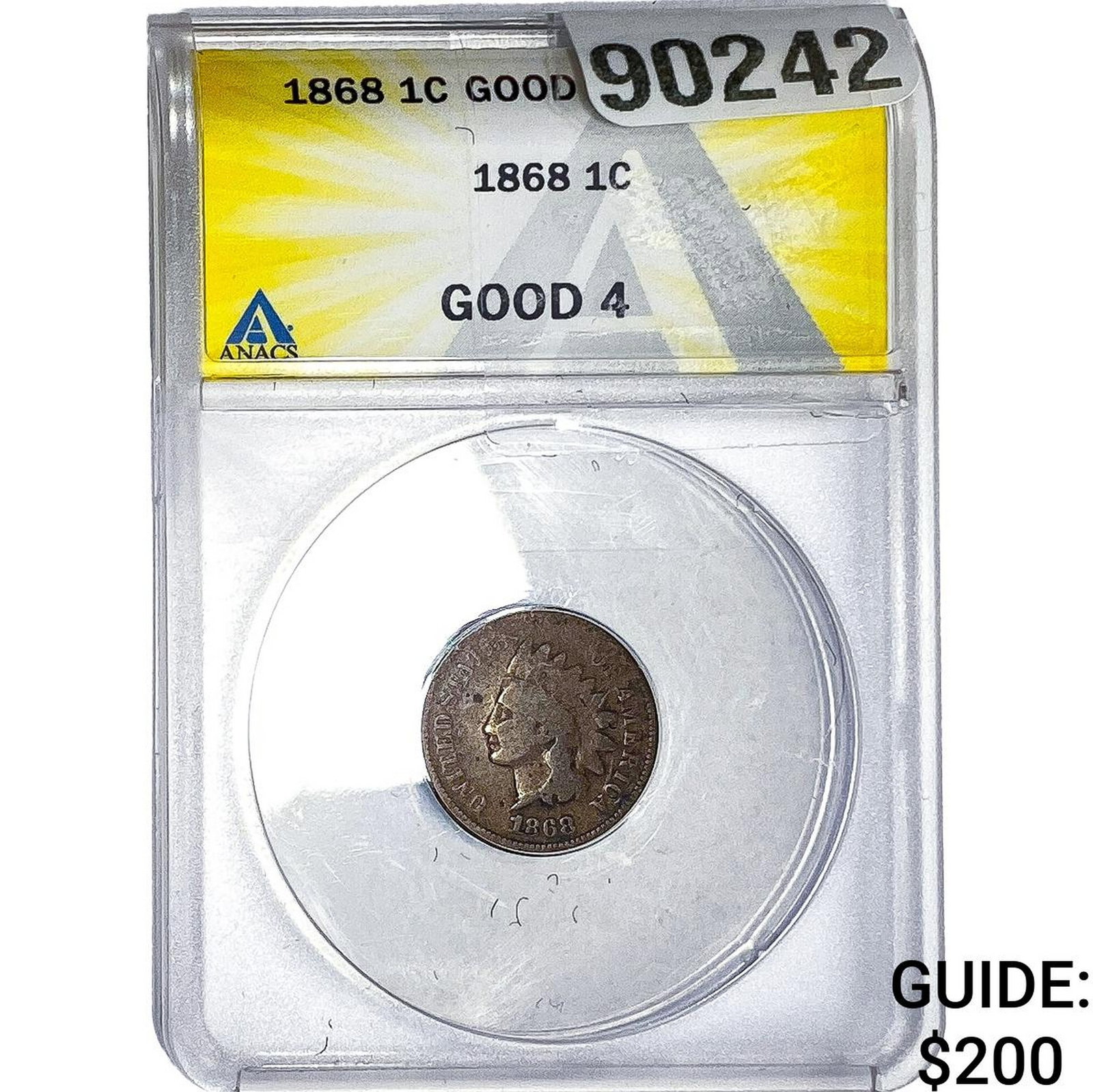 1868 Indian Head Cent ANACS GOOD4: 1868 Indian Head Cent ANACS GOOD4