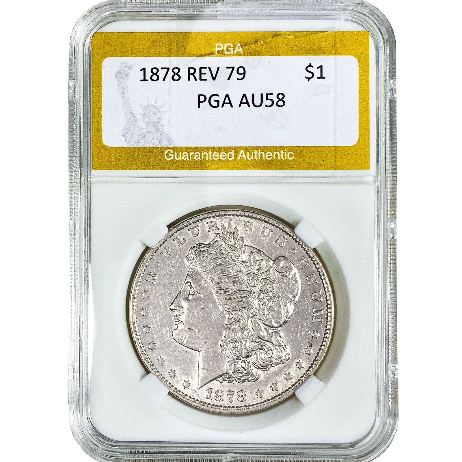 1878 Rev 79 Morgan Silver Dollar PGA AU58: 1878 Rev 79 Morgan Silver Dollar PGA AU58