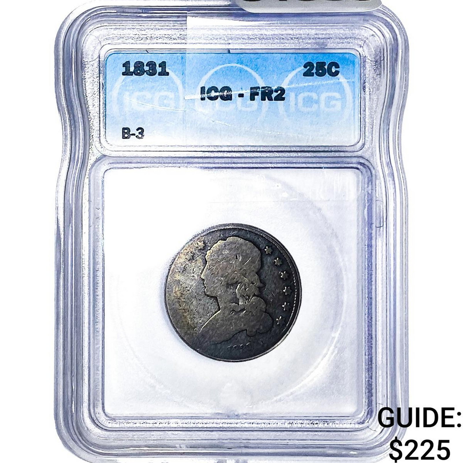 1831 Capped Bust Quarter ICG FR2 B-3: 1831 Capped Bust Quarter ICG FR2 B-3