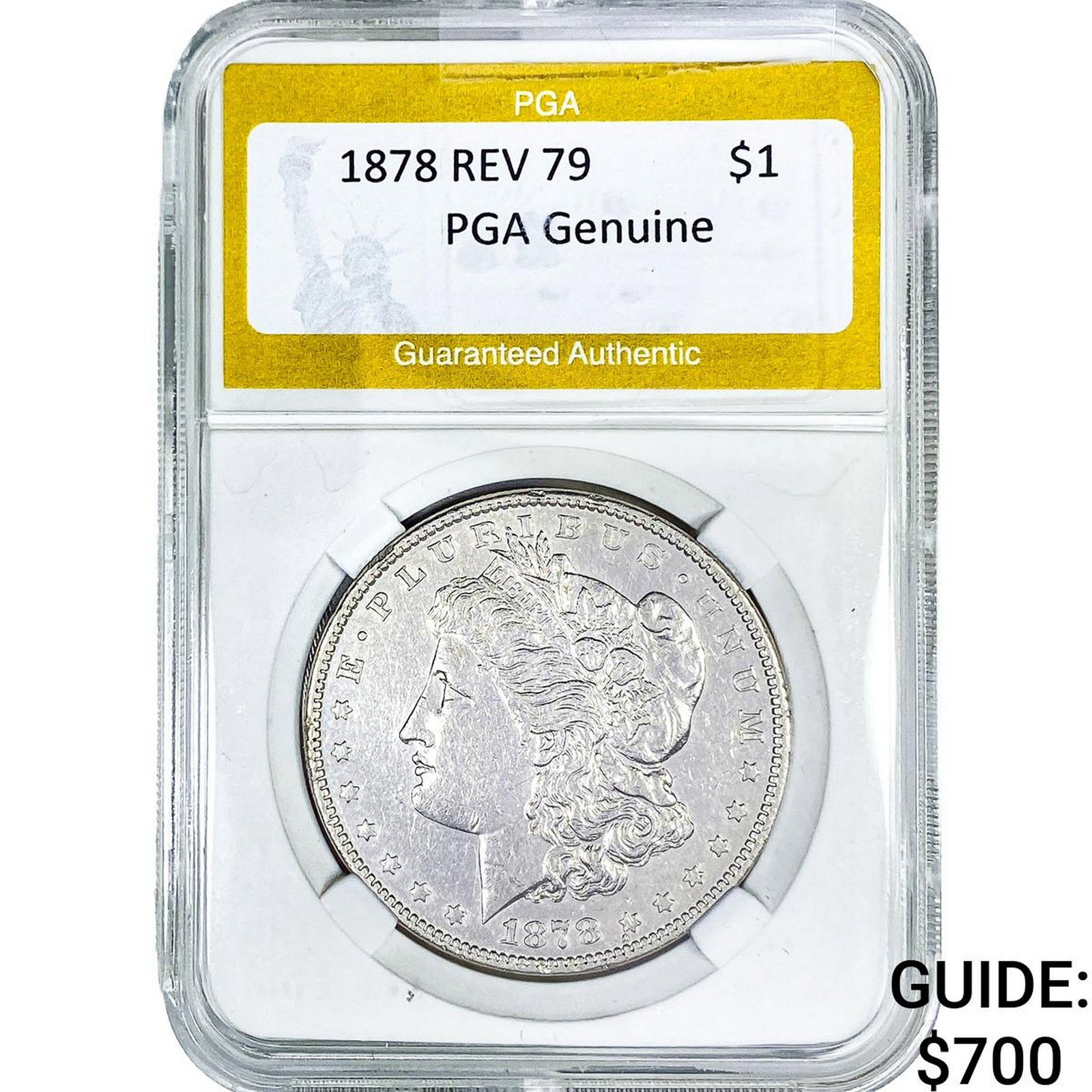 1878 REV 79 Morgan Silver Dollar PGA Genuine: 1878 REV 79 Morgan Silver Dollar PGA Genuine