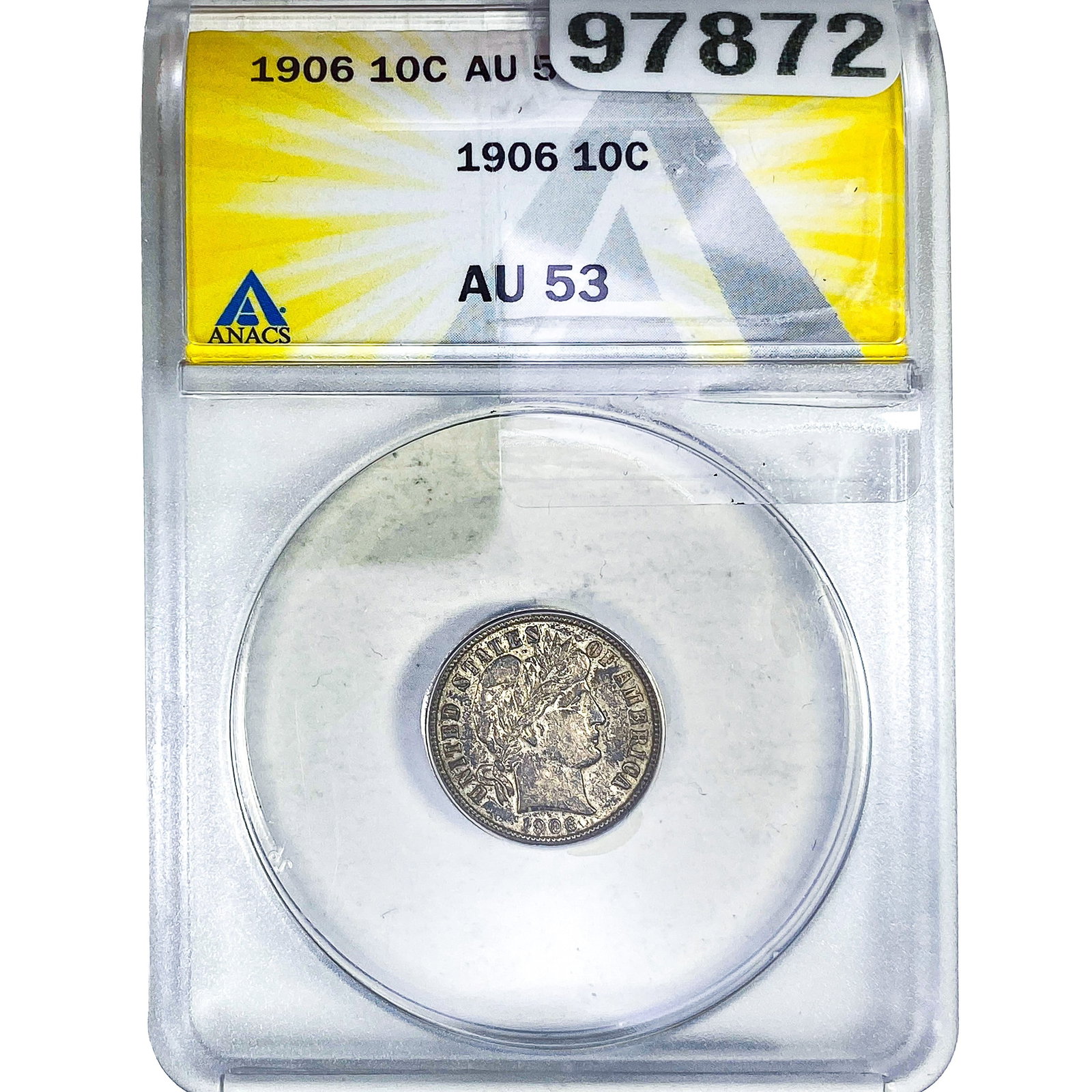 1906 Barber Dime ANACS AU53 (1 of 2)