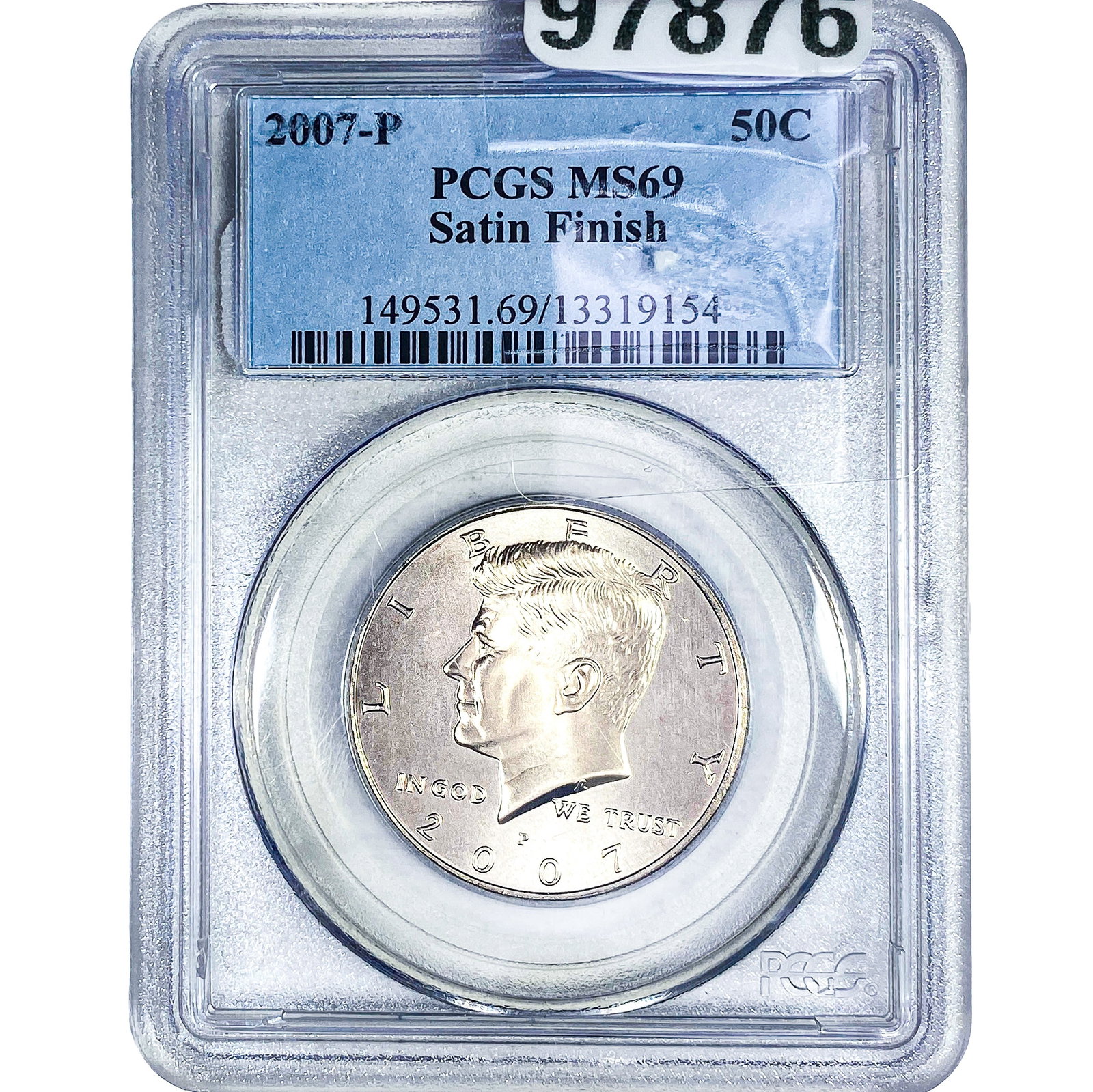 2007 Kennedy Half Dollar PCGS MS69 Satin Finish (1 of 2)