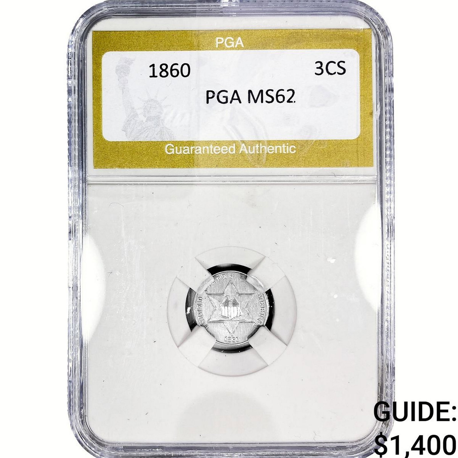 1860 Silver Three Cent PGA MS62 (1 of 2)