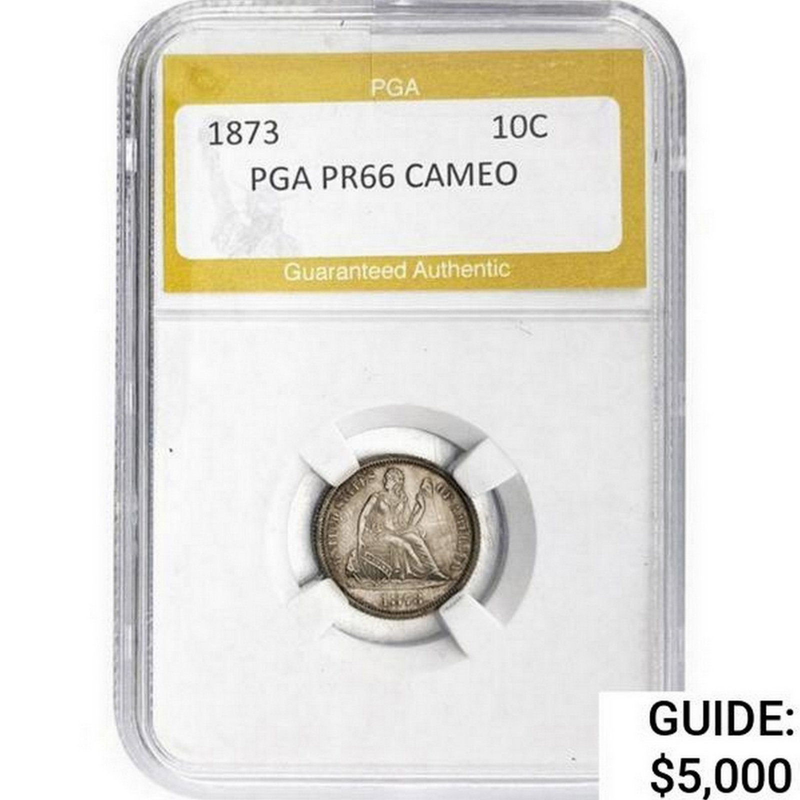 1873 Seated Liberty Dime PGA PR66 CAMEO (1 of 2)