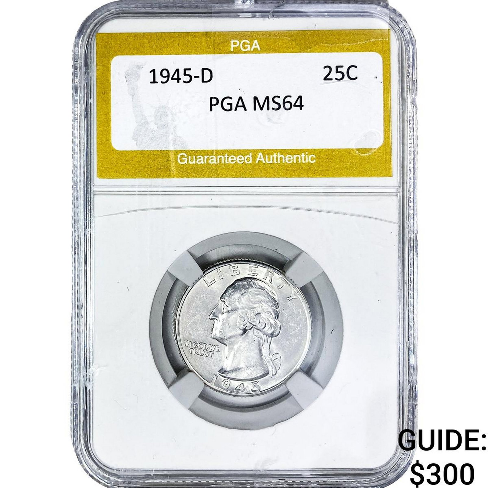 1945-D Washington Silver Quarter PGA MS64: 1945-D Washington Silver Quarter PGA MS64