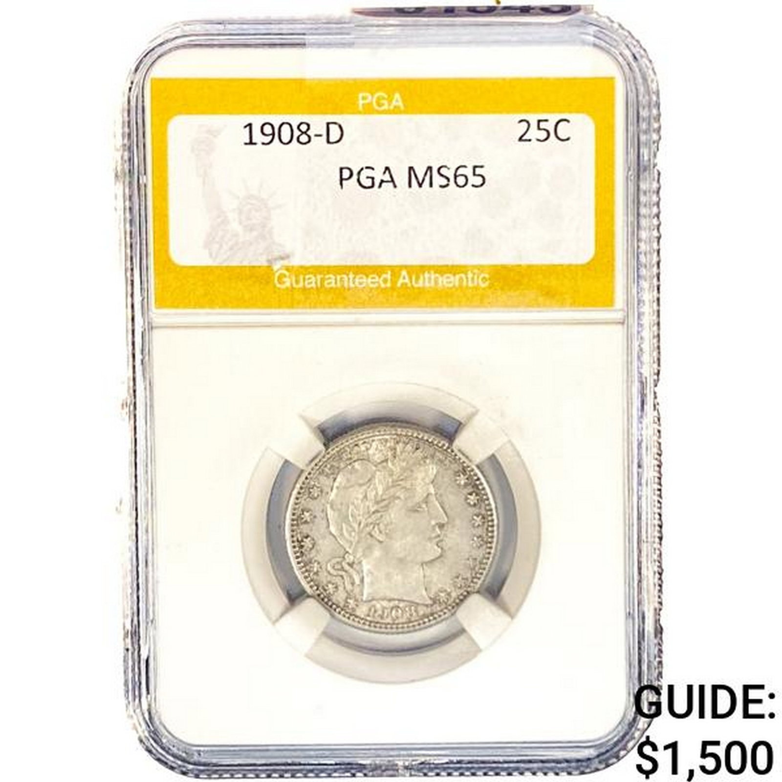 1908-D Barber Quarter PGA MS65: 1908-D Barber Quarter PGA MS65