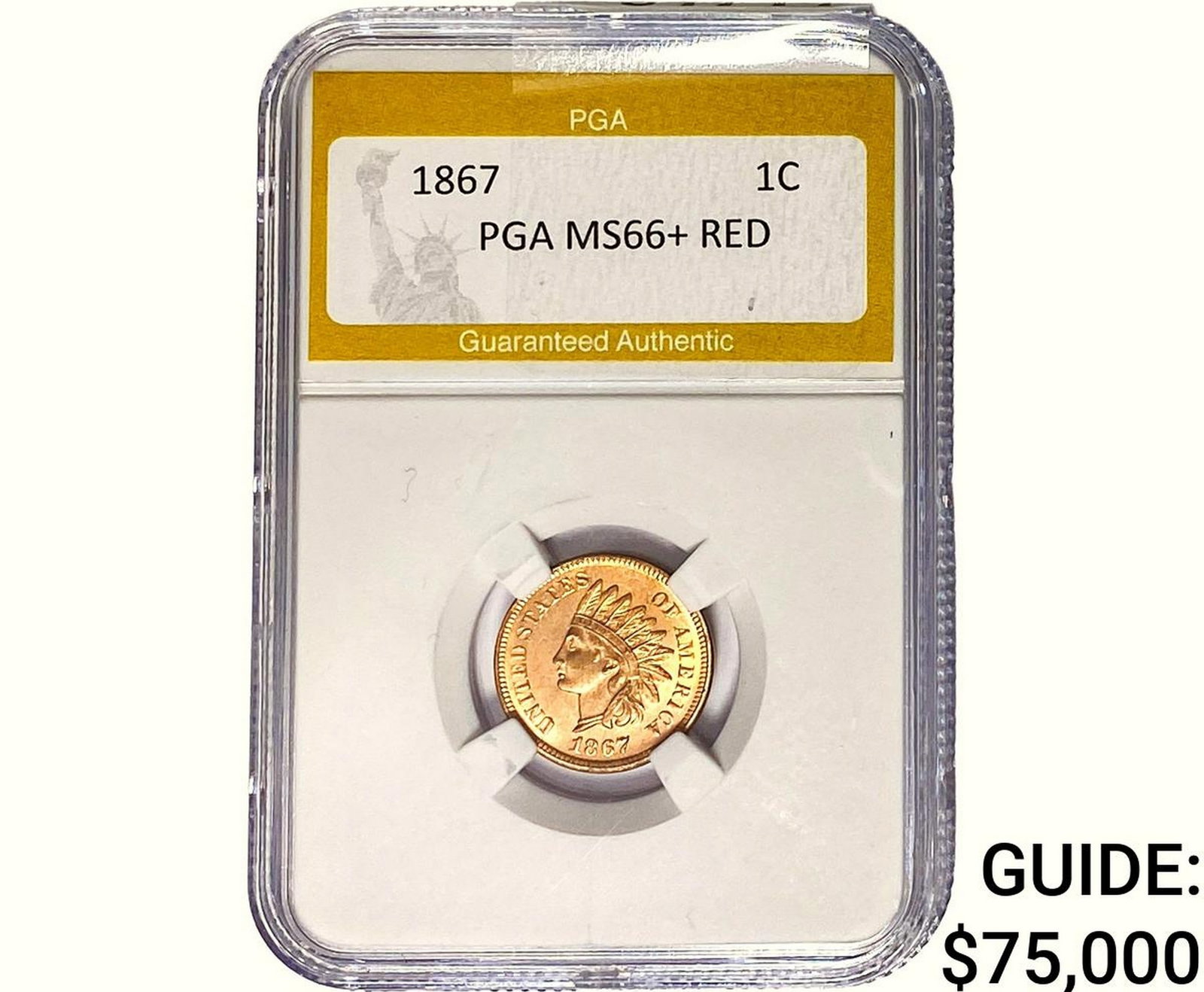 1867 Indian Head Cent PGA MS66+ RED (1 of 2)