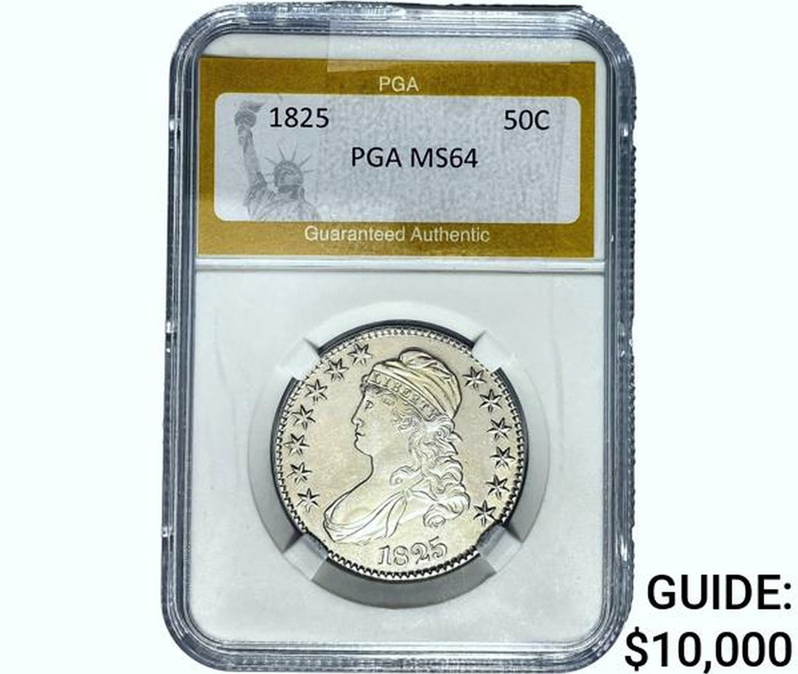 1825 Capped Bust Half Dollar PGA MS64 (1 of 2)