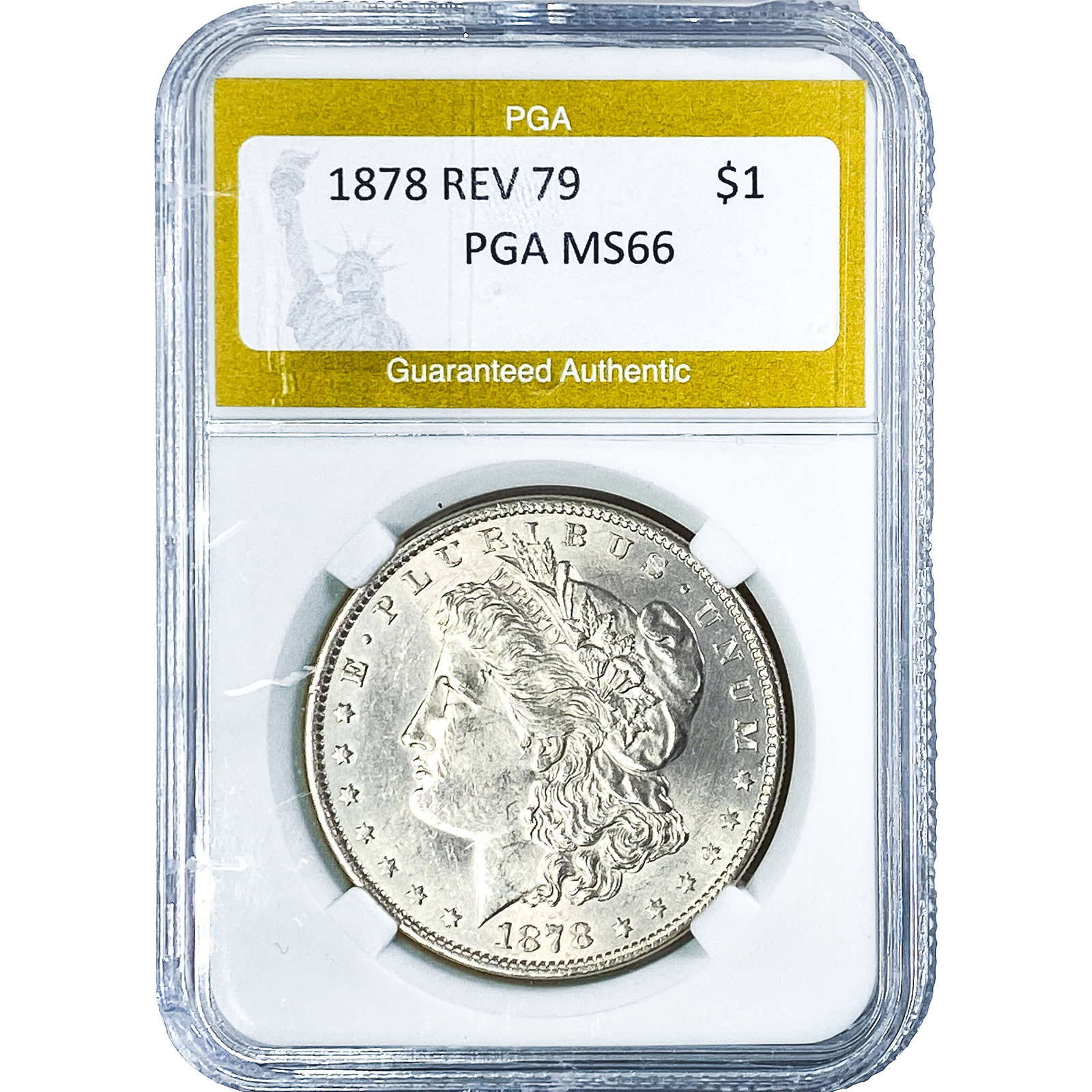 1878 REV 79 Morgan Silver Dollar PGA MS66: 1878 REV 79 Morgan Silver Dollar PGA MS66