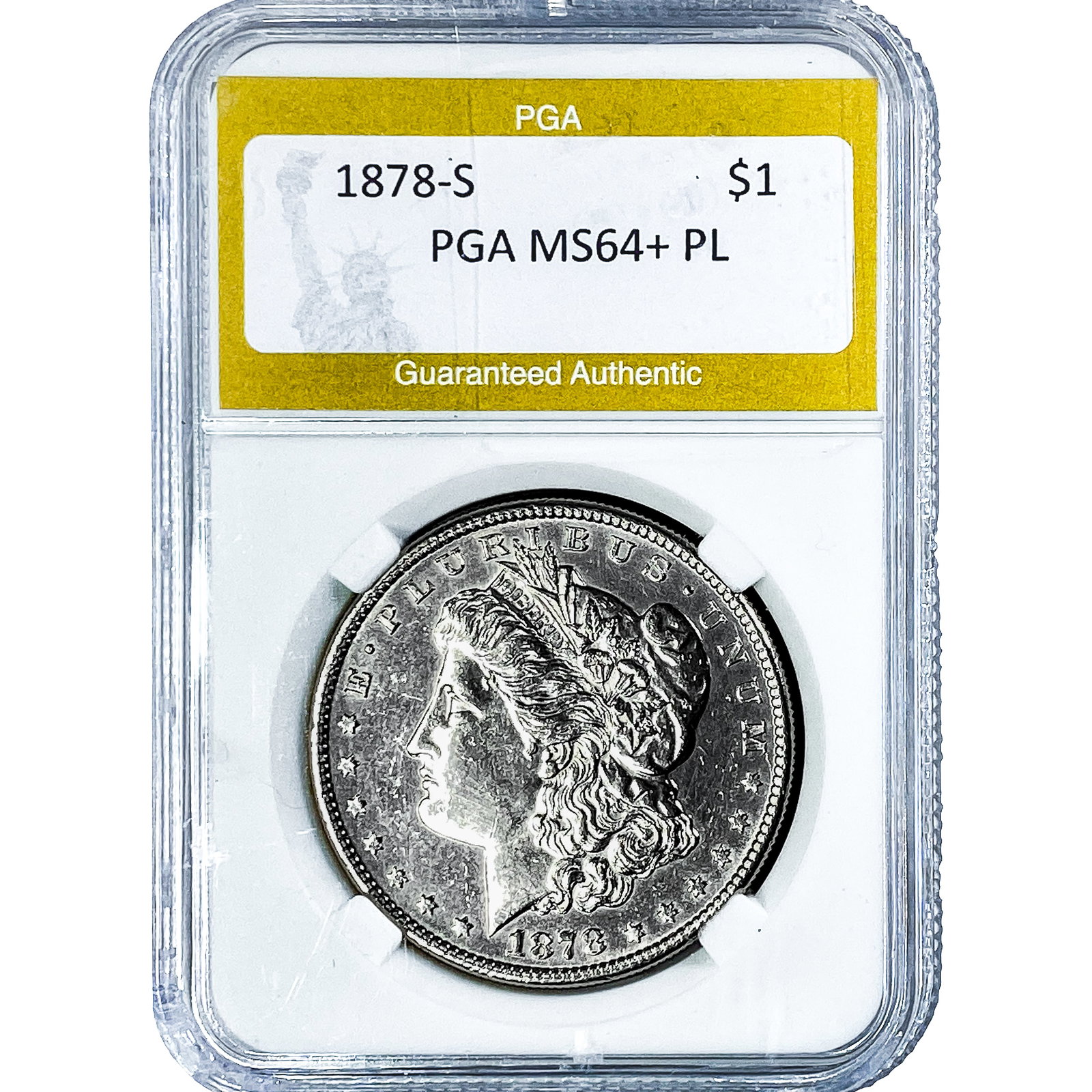 1878-S Morgan Silver Dollar PGA MS64+ PL: 1878-S Morgan Silver Dollar PGA MS64+ PL