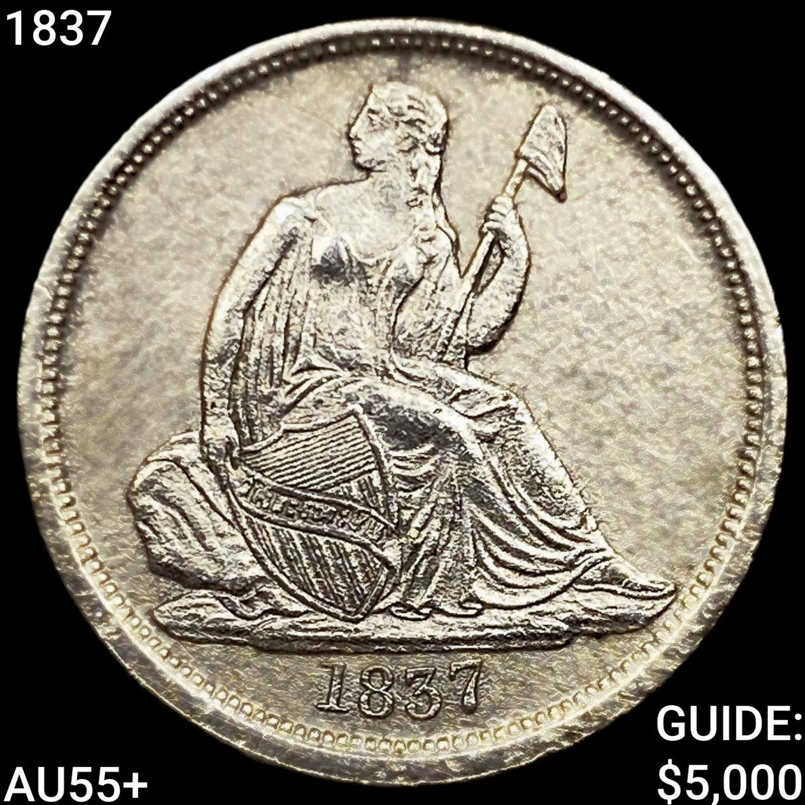 1837 Seated Liberty Dime (1 of 2)