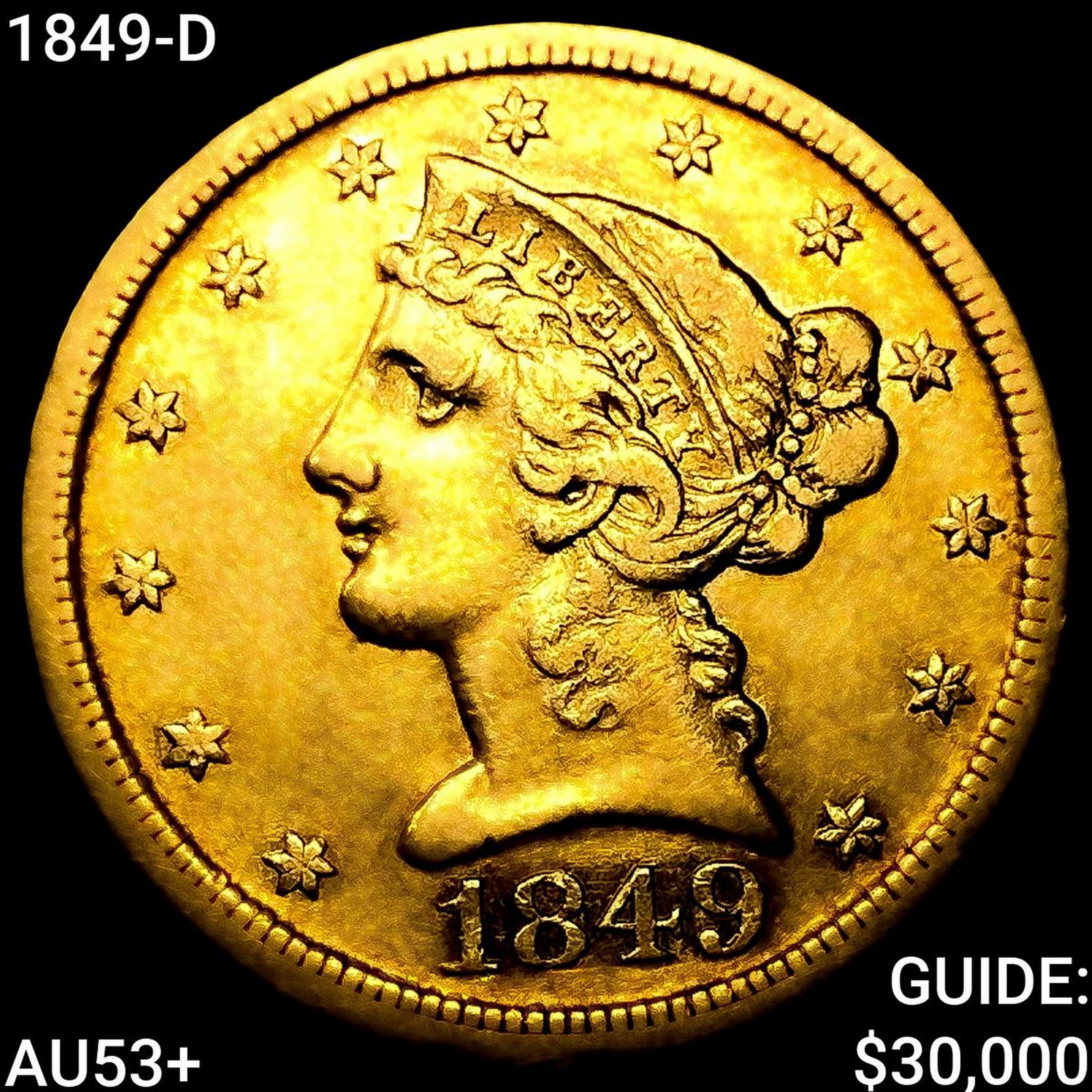 1849-D $5 Gold Half Eagle (1 of 2)