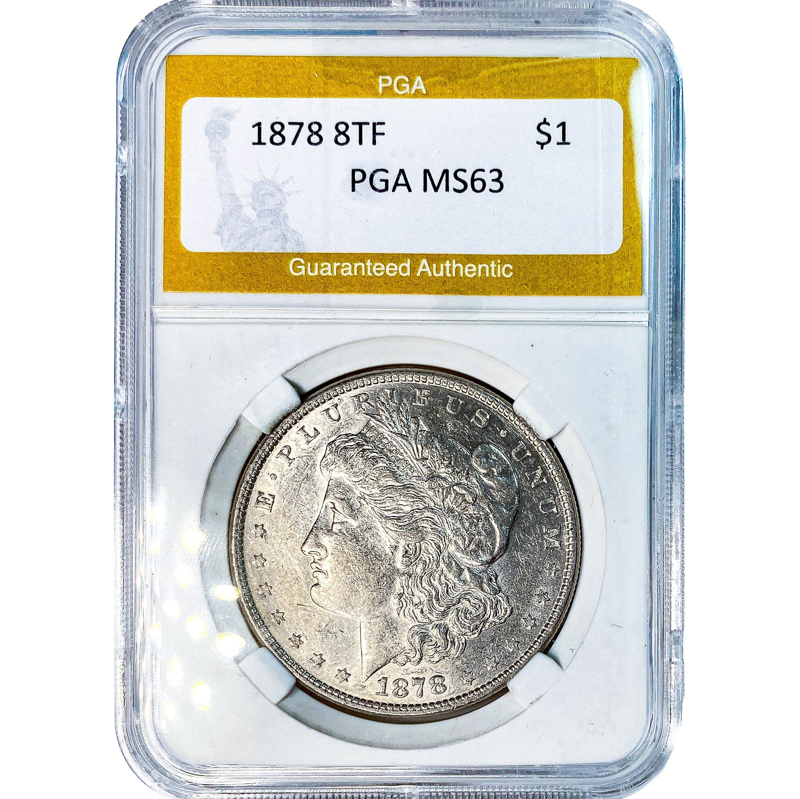1878 8TF Morgan Silver Dollar PGA MS63: 1878 8TF Morgan Silver Dollar PGA MS63