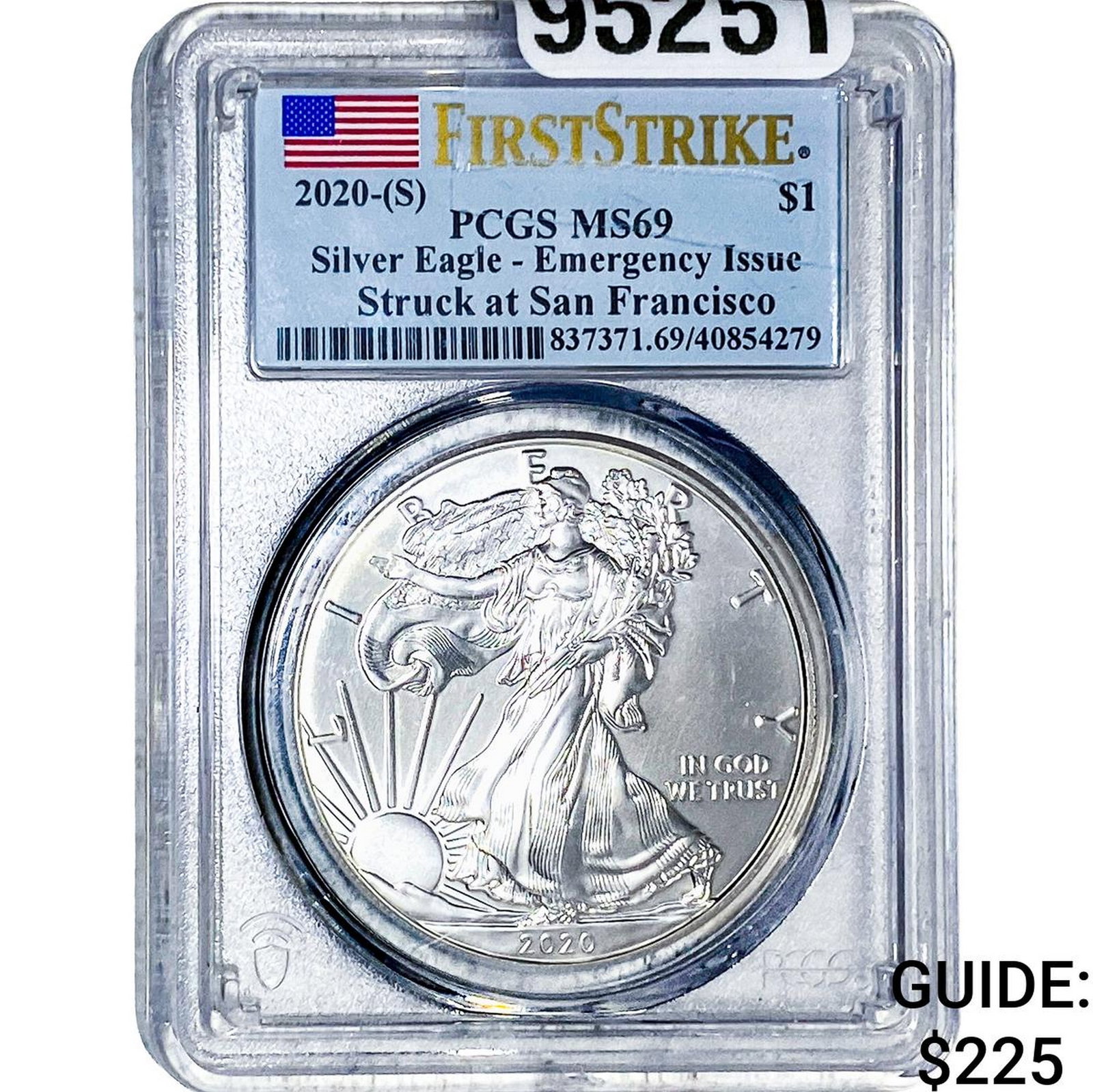 2020[S] Silver Eagle PCGS MS69 Emergancy Issue (1 of 2)