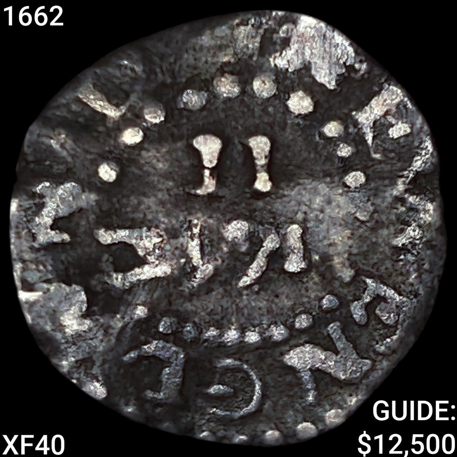 1662 Oak Tree 2 Pence, Small 2 NEARLY UNCIRCULATED (1 of 2)