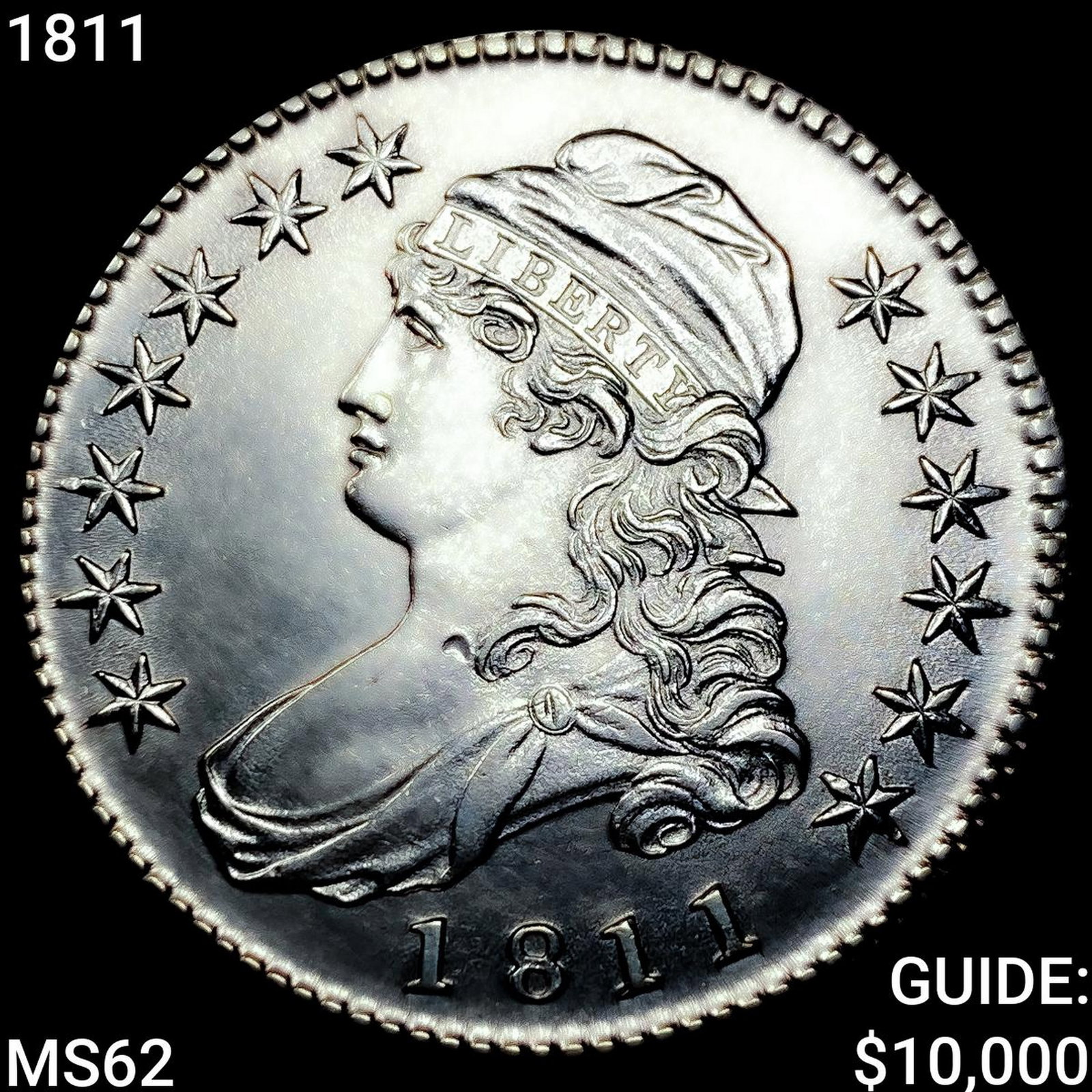 1811 Capped Bust Half Dollar UNCIRCULATED: 1811 Capped Bust Half Dollar UNCIRCULATED