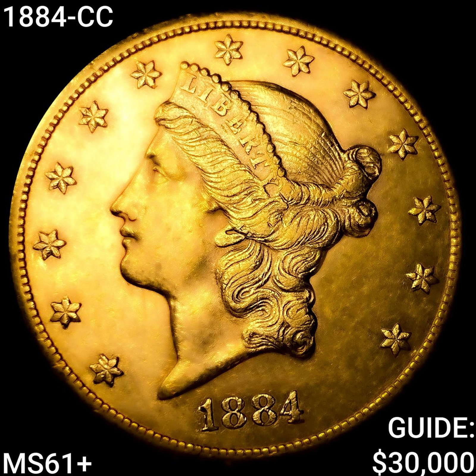 1884-CC $20 Gold Double Eagle UNCIRCULATED + (1 of 2)