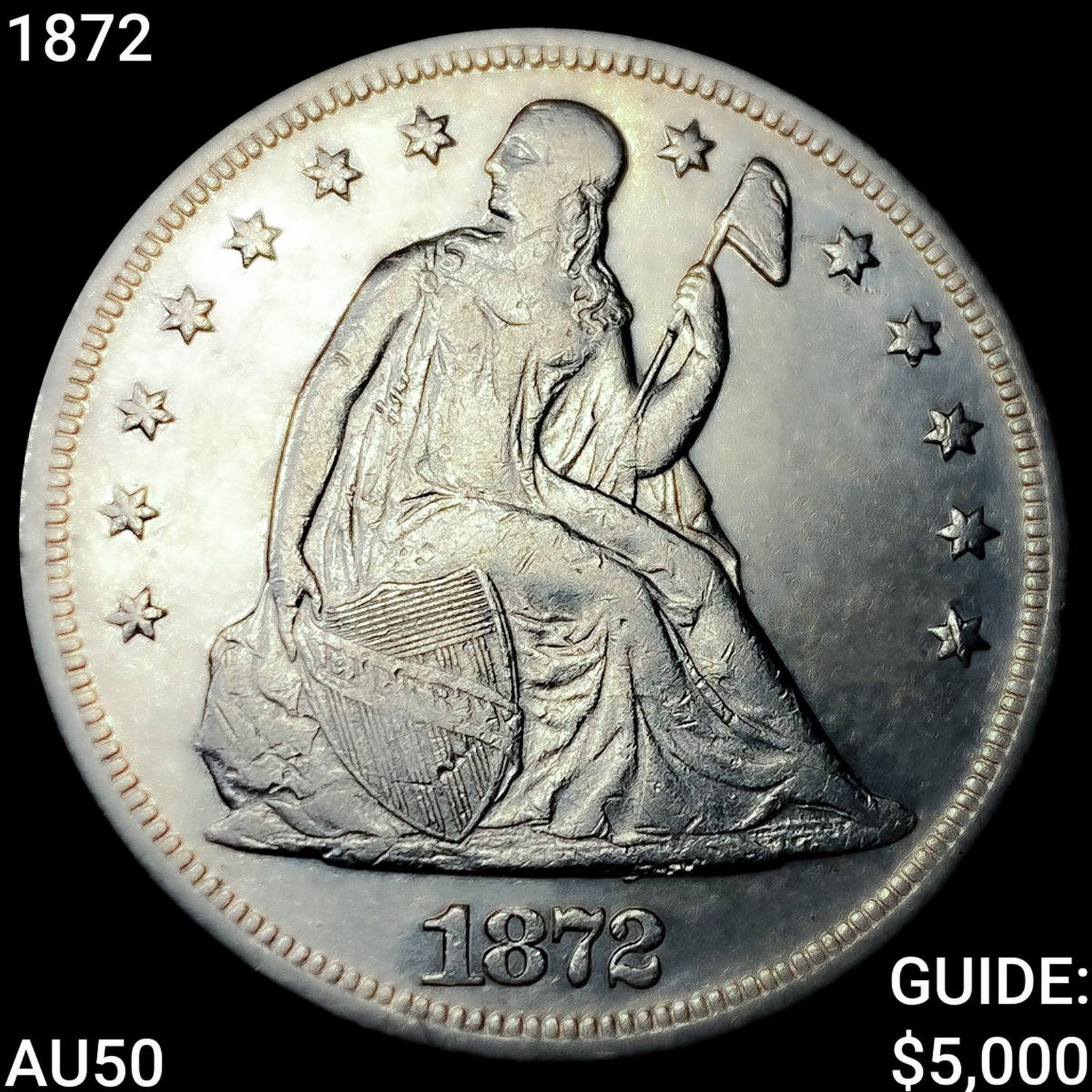 1872 Seated Liberty Dollar CLOSELY UNCIRCULATED: 1872 Seated Liberty Dollar CLOSELY UNCIRCULATED