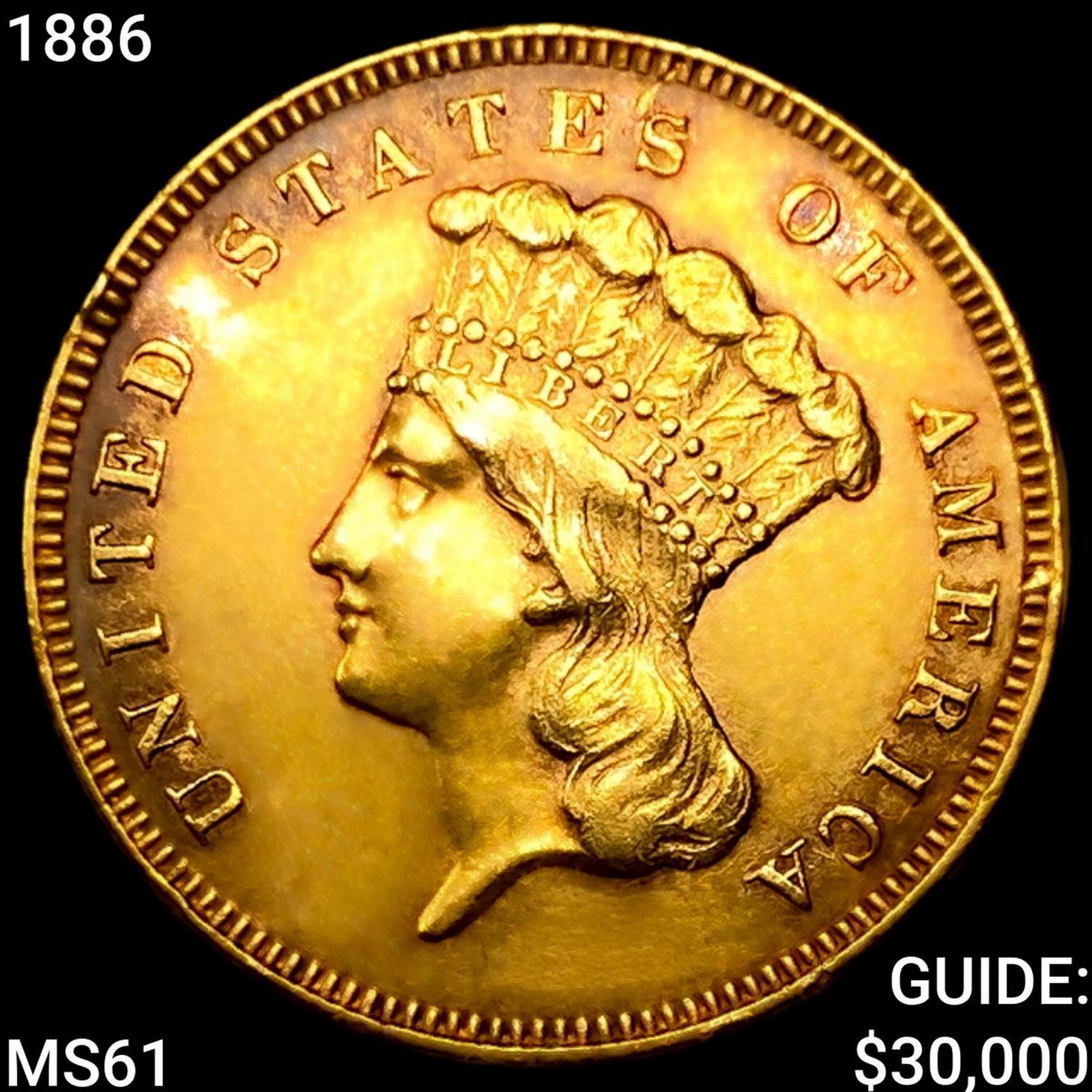 1886 $3 Gold Piece UNCIRCULATED (1 of 2)