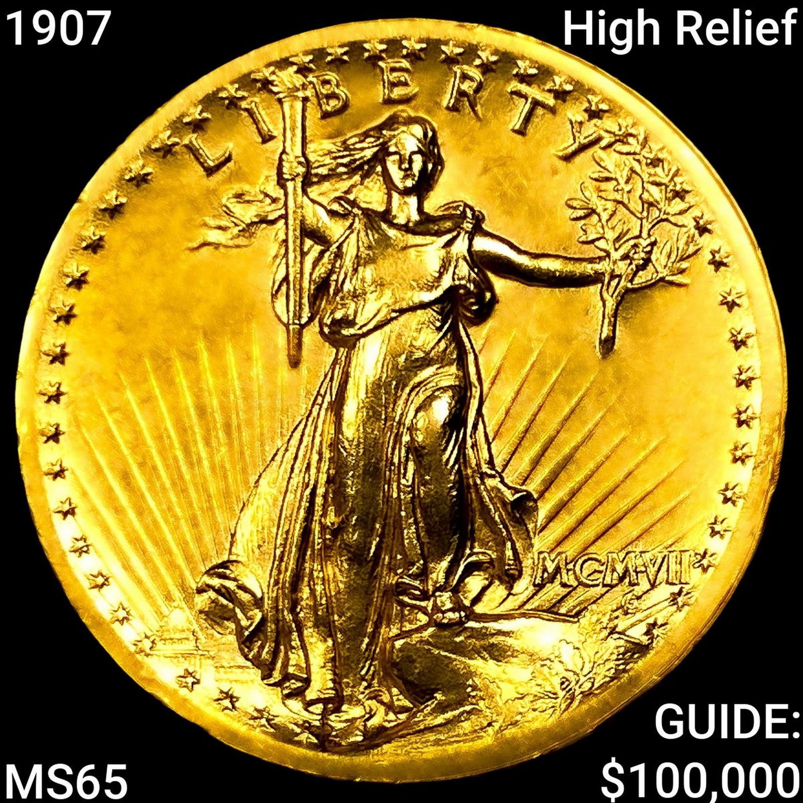 1907 High Relief $20 Gold Double Eagle (1 of 2)