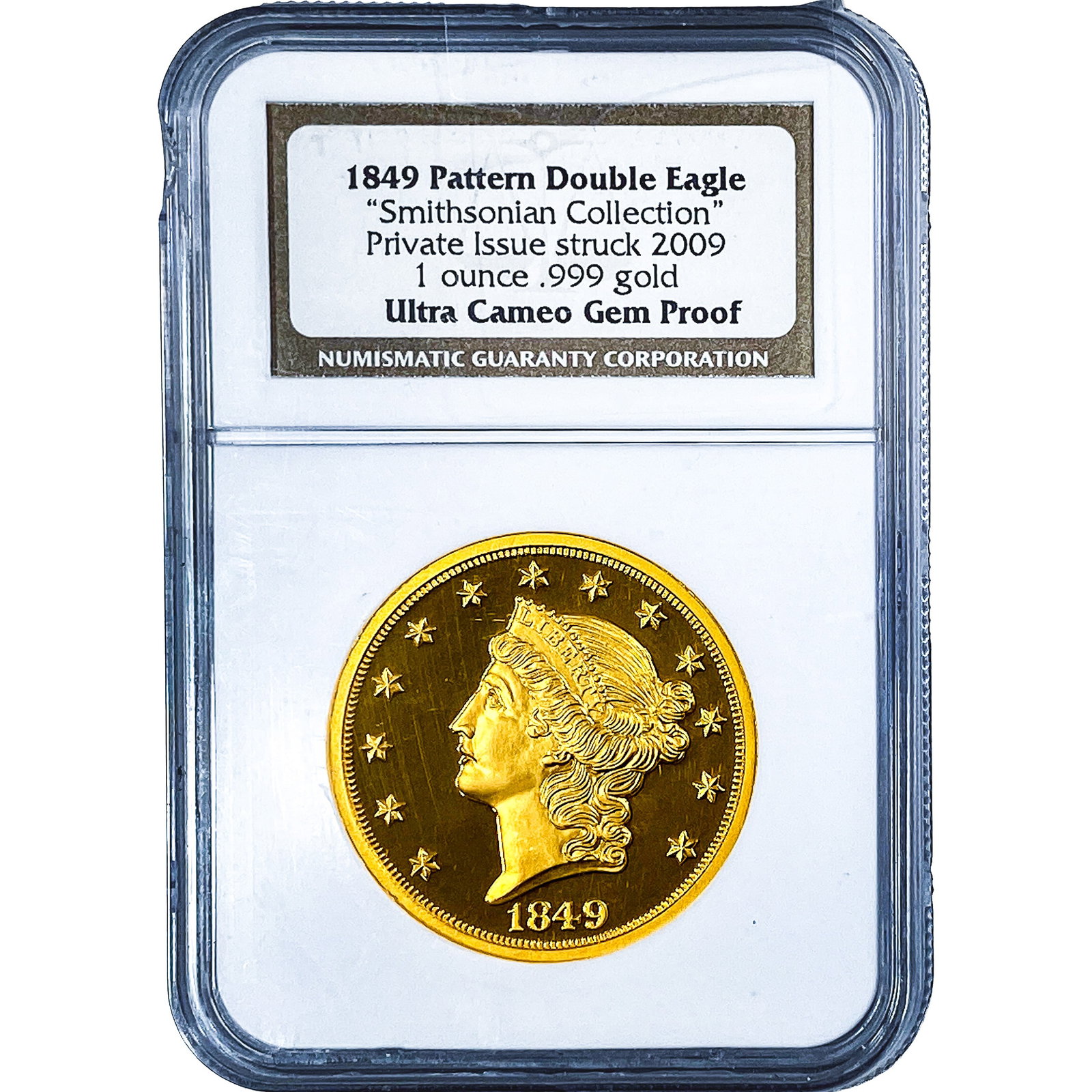 1849 Pattern Double Eagle 1oz NGC G Ultra Cameo Proof (1 of 4)