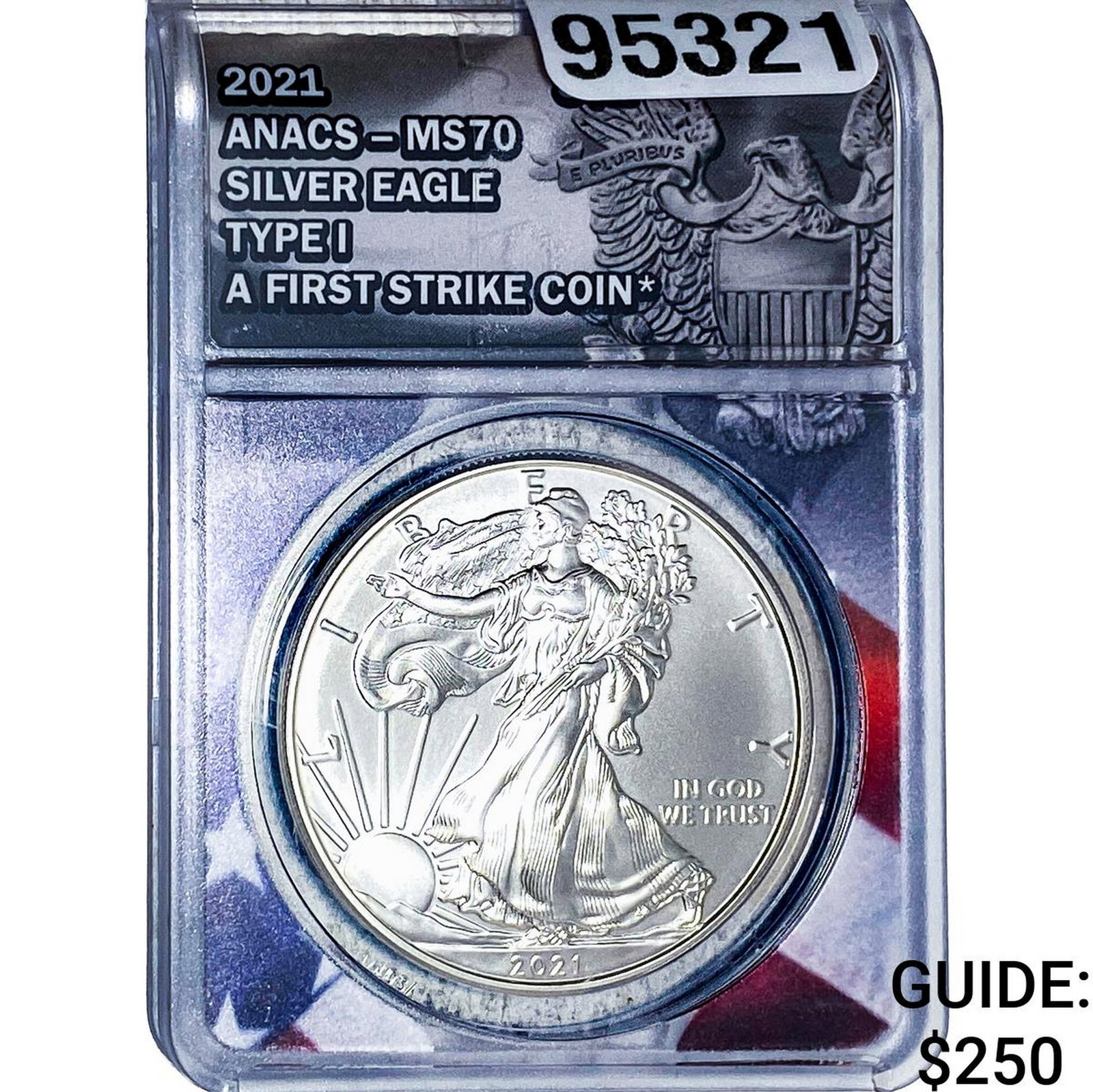 2021 Silver Eagle ANACS MS70 Type I (1 of 2)