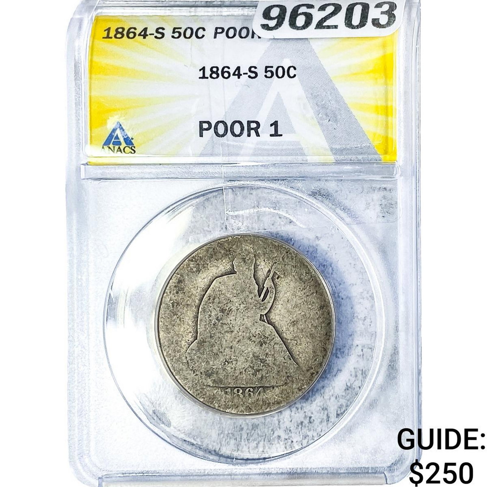 1864-S Seated Liberty Half Dollar ANACS P1: 1864-S Seated Liberty Half Dollar ANACS P1