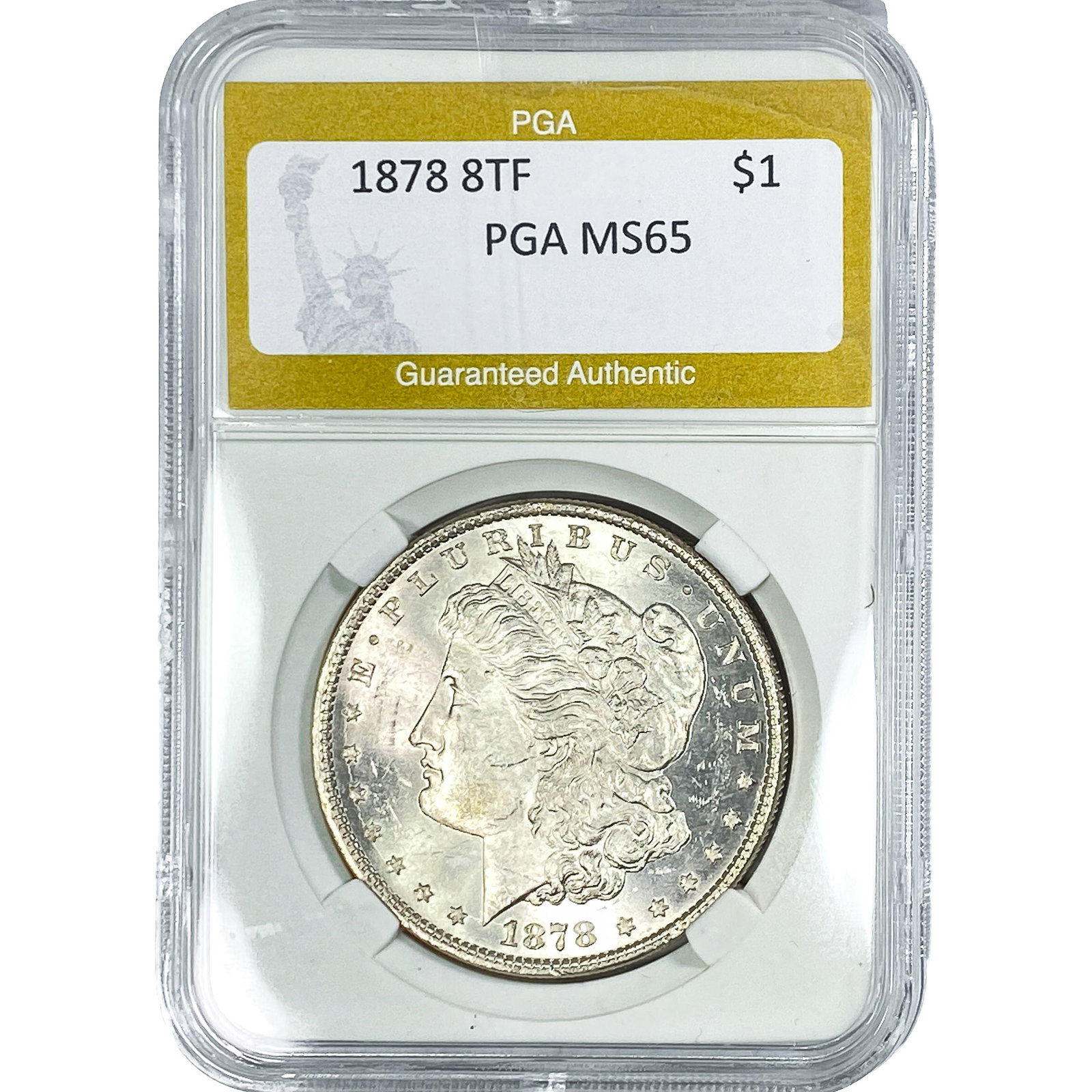 1878 8TF Morgan Silver Dollar PGA MS65: 1878 8TF Morgan Silver Dollar PGA MS65