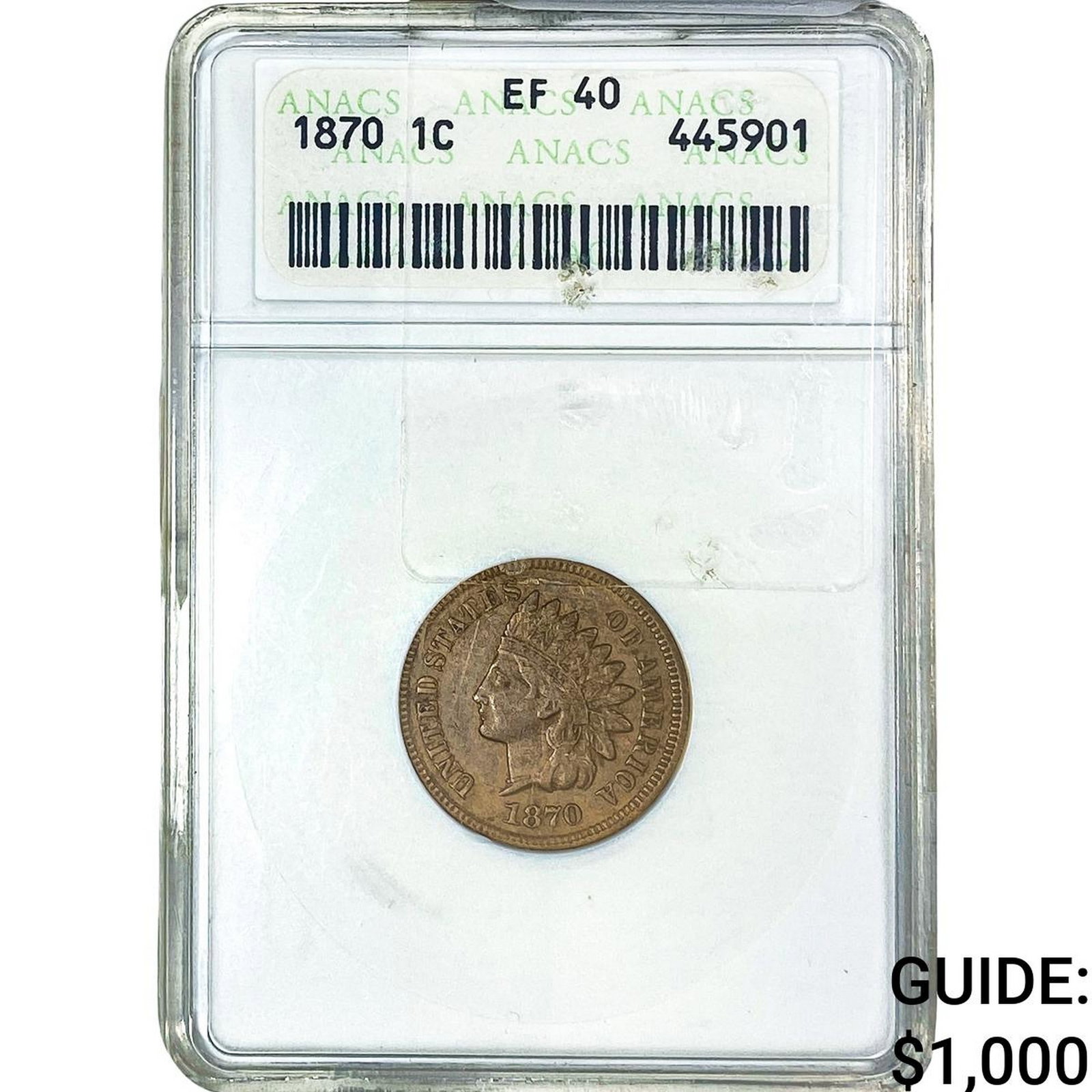 1870 Indian Head Cent ANACS EF40: 1870 Indian Head Cent ANACS EF40