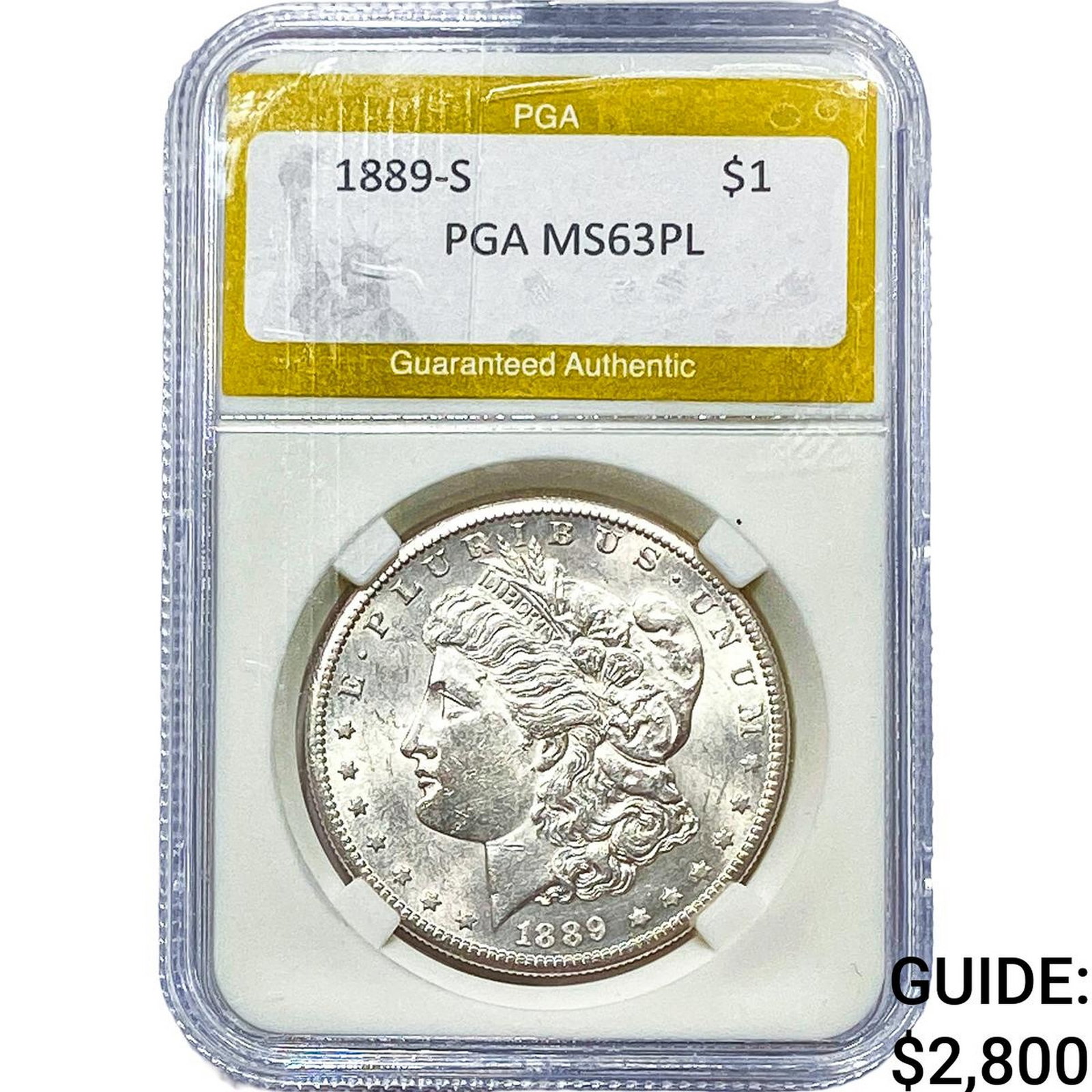 1889-S Morgan Silver Dollar PGA MS63 PL: 1889-S Morgan Silver Dollar PGA MS63 PL