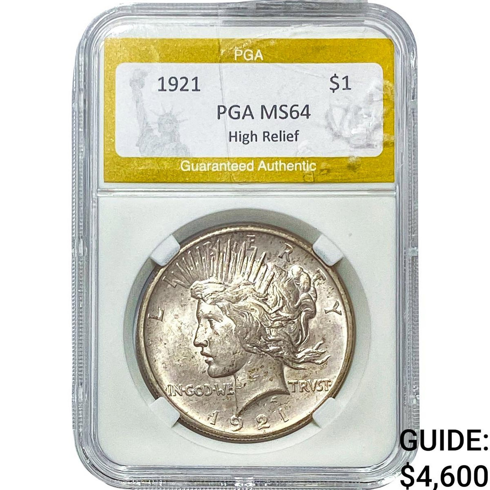1921 Silver Peace Dollar PGA MS64 High Relief: 1921 Silver Peace Dollar PGA MS64 High Relief