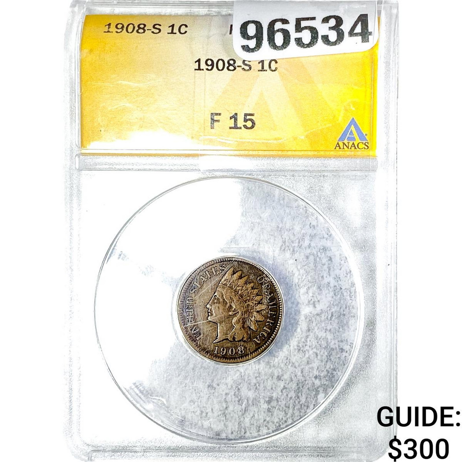 1908-S Indian Head Cent ANACS F15: 1908-S Indian Head Cent ANACS F15