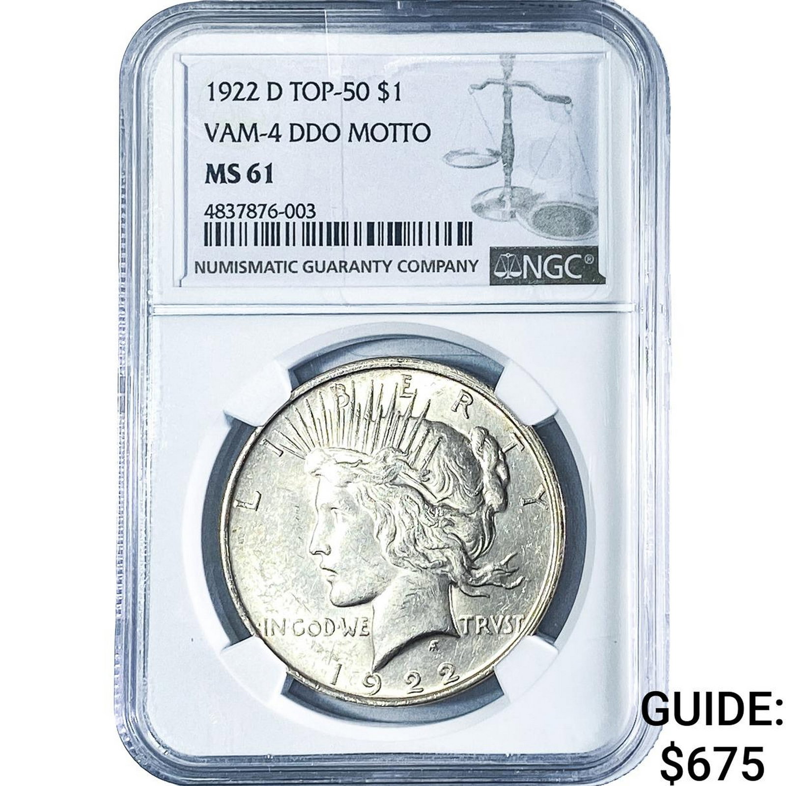 1922-D Silver Peace Dollar NGC M61 VAM-4 DDO Motto: 1922-D Silver Peace Dollar NGC M61 VAM-4 DDO Motto