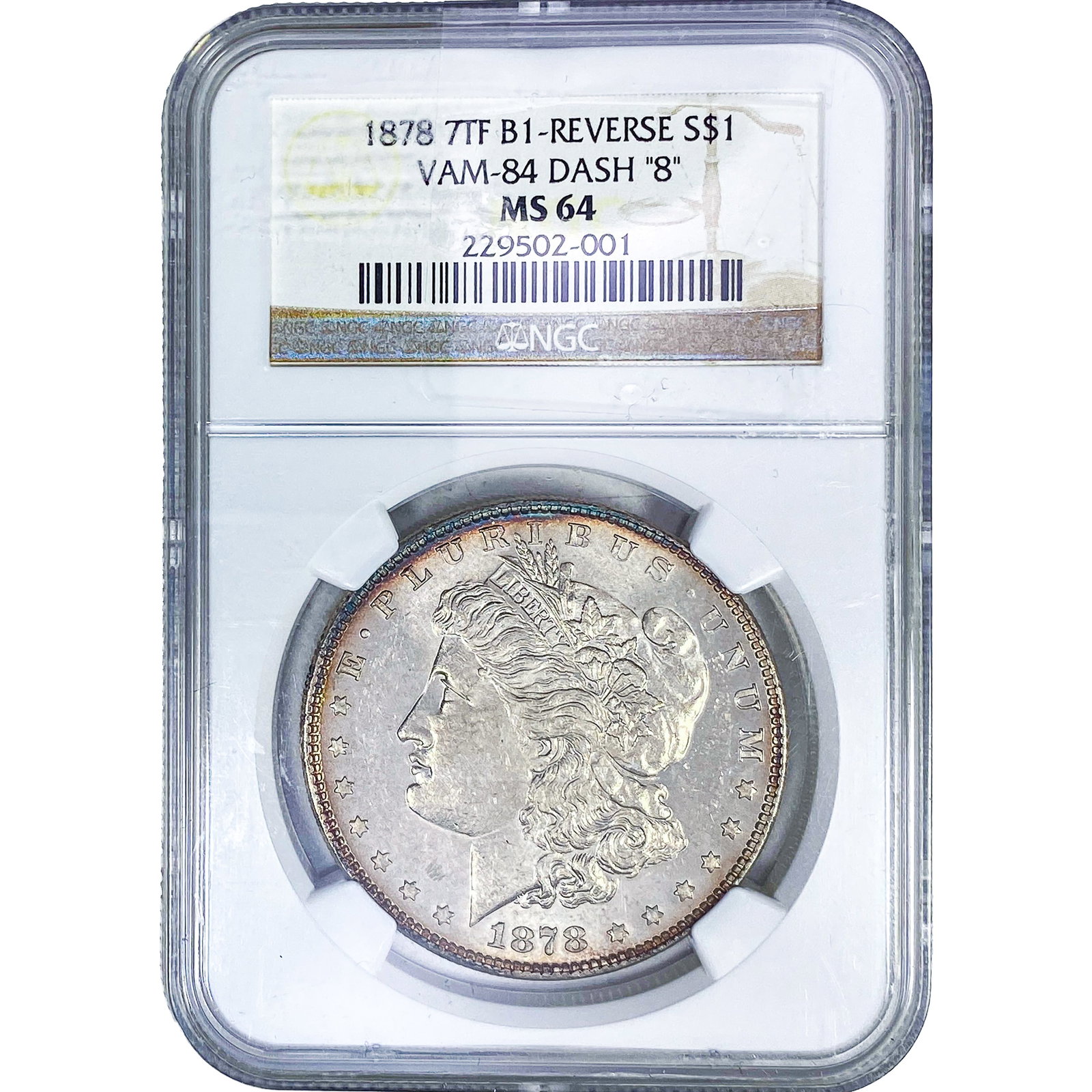 1878 Morgan Silver Dollar NGC MS64 7TF VAM-84: 1878 Morgan Silver Dollar NGC MS64 7TF VAM-84