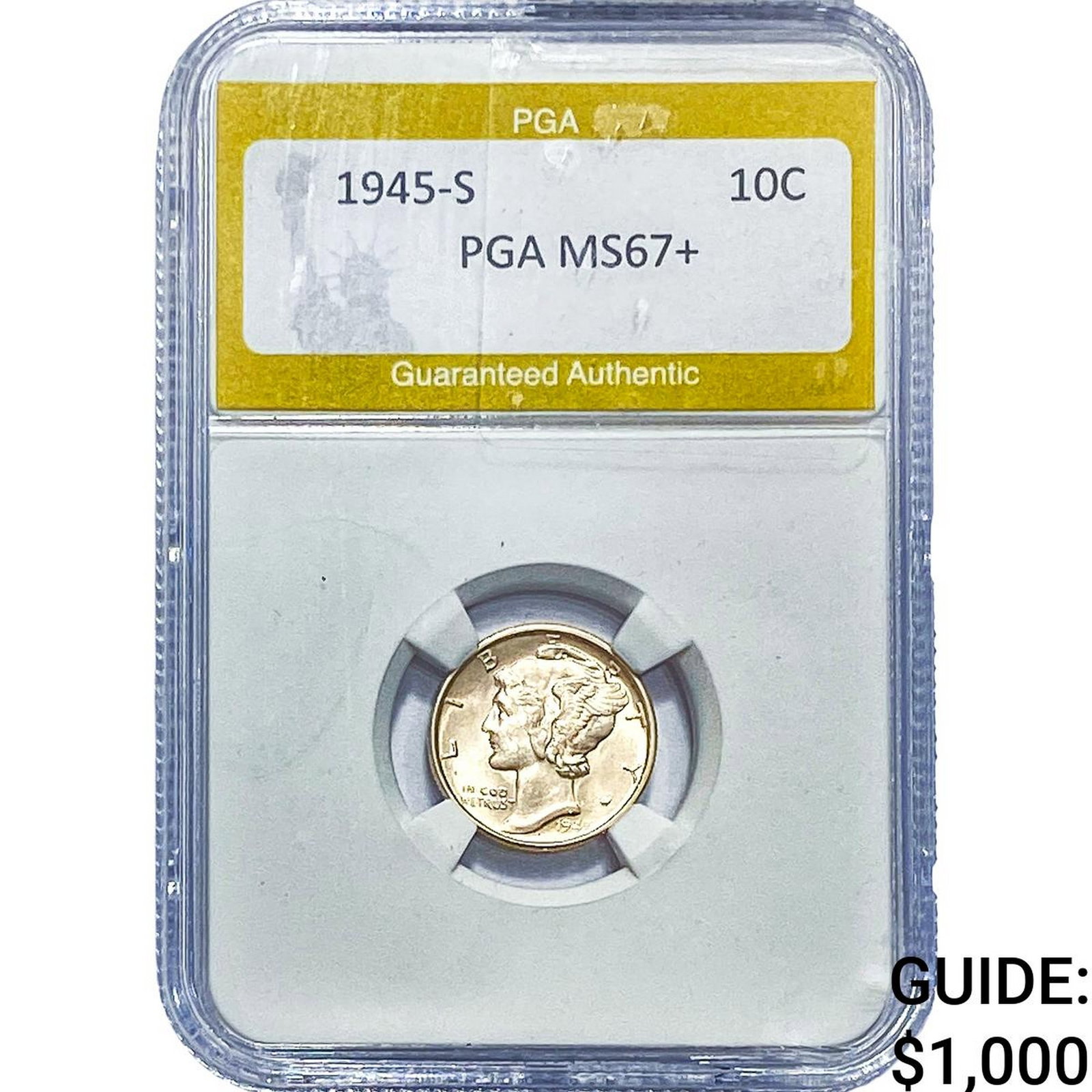 1945-S Mercury Silver Dime PGA MS67+: 1945-S Mercury Silver Dime PGA MS67+