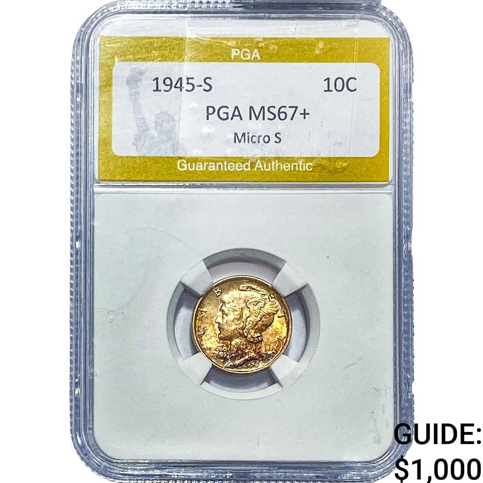 1945-S Mercury Silver Dime PGA MS67+: 1945-S Mercury Silver Dime PGA MS67+