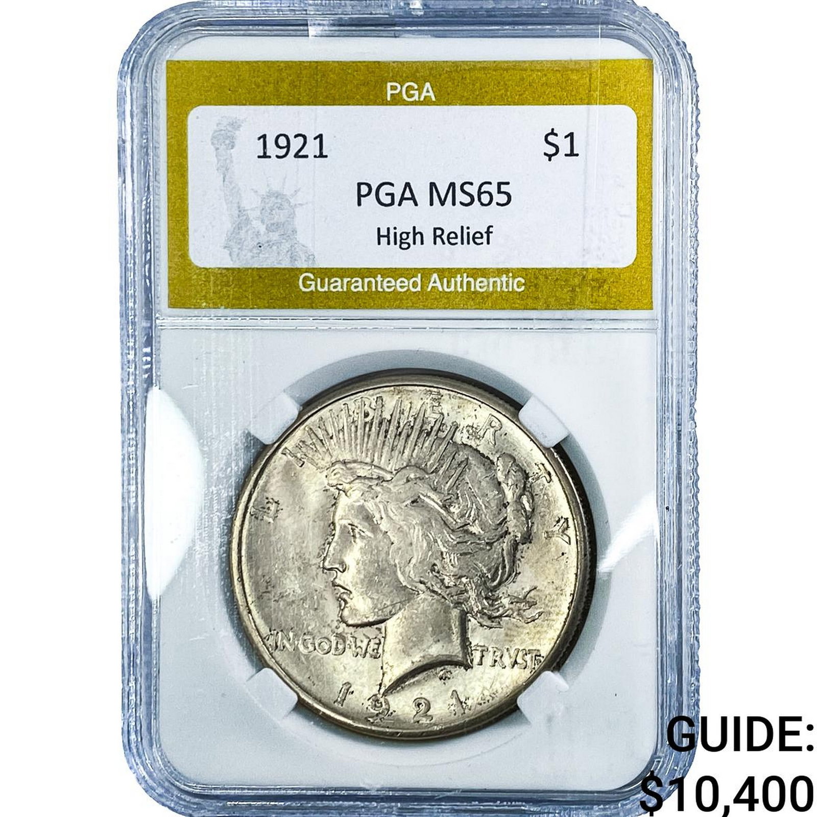 1921 Silver Peace Dollar PGA MS65 High Relief: 1921 Silver Peace Dollar PGA MS65 High Relief