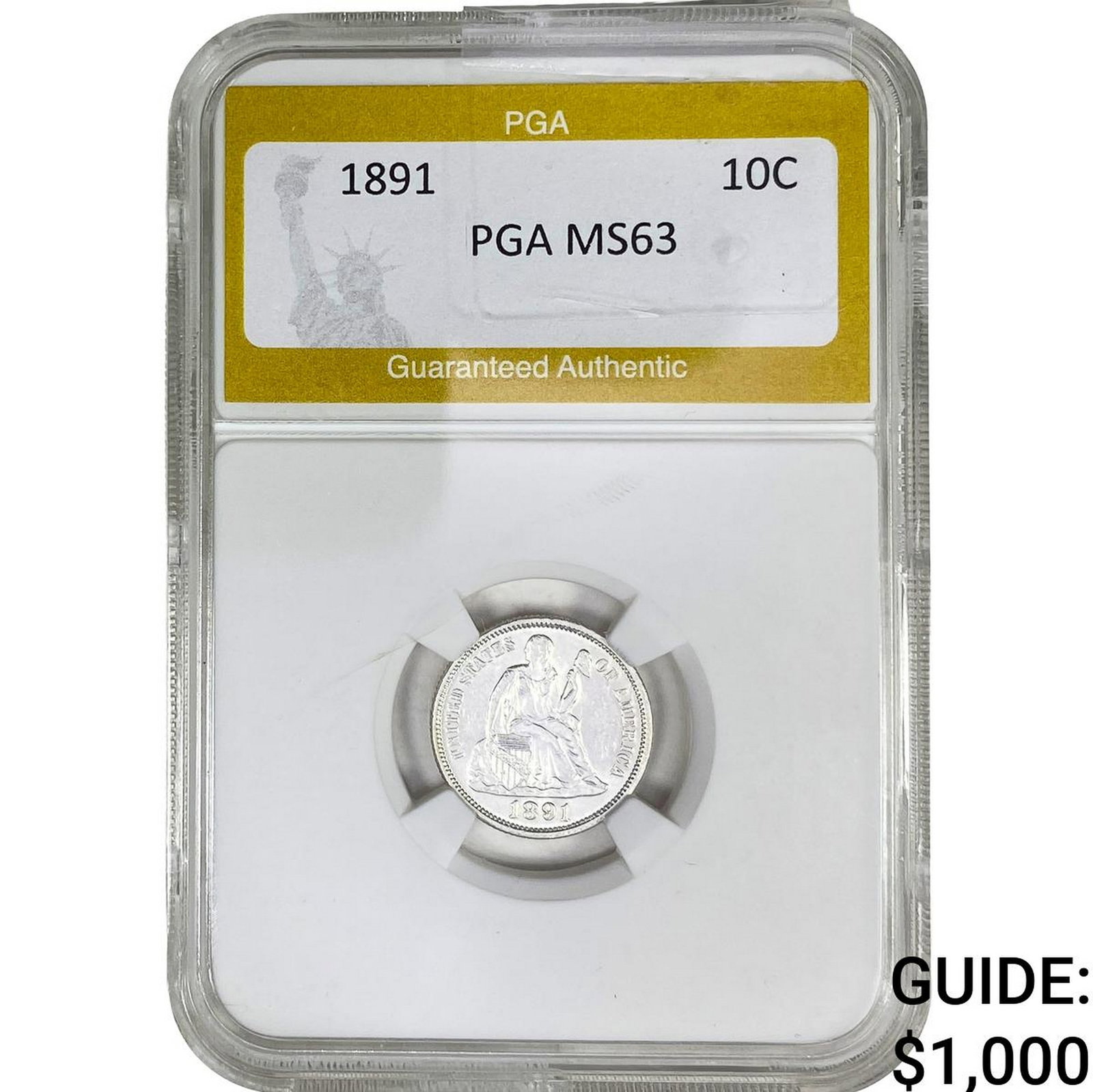 1891 Seated Liberty Dime PGA MS63: 1891 Seated Liberty Dime PGA MS63