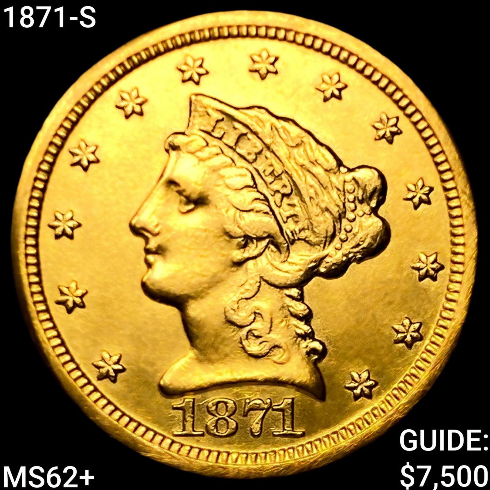 1871-S $2.50 Gold Quarter Eagle (1 of 2)
