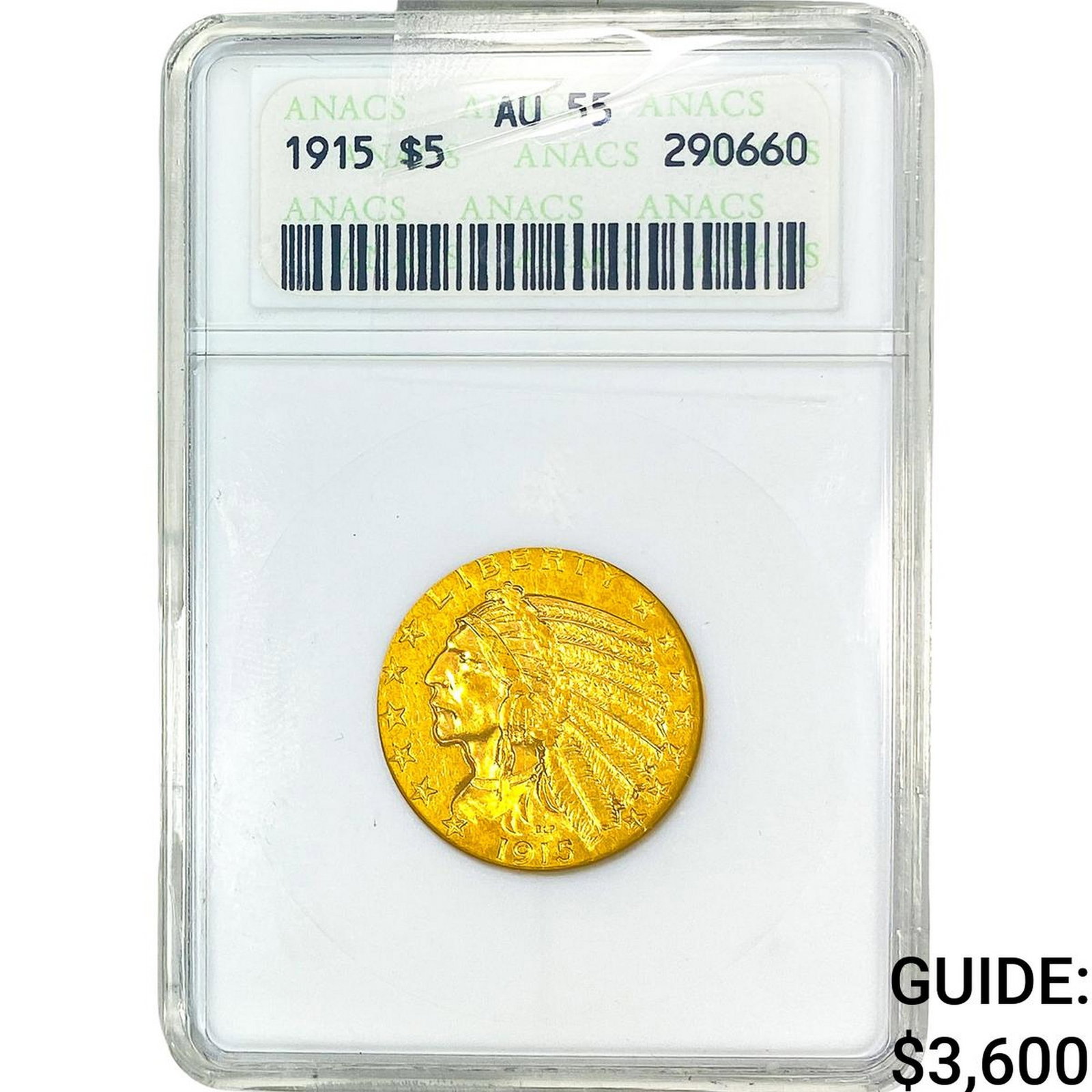 1915 $5 Gold Half Eagle ANACS AU55: 1915 $5 Gold Half Eagle ANACS AU55