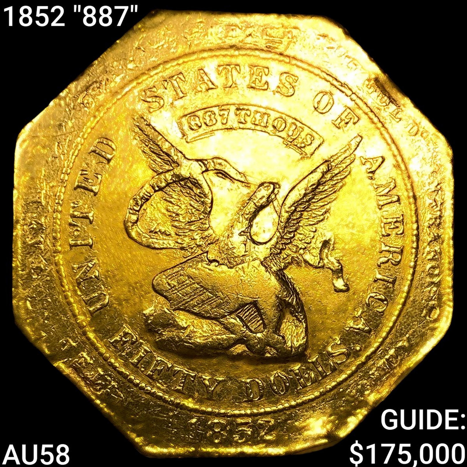 1852 "887" $50 California Gold Assay: 1852 "887" $50 California Gold Assay