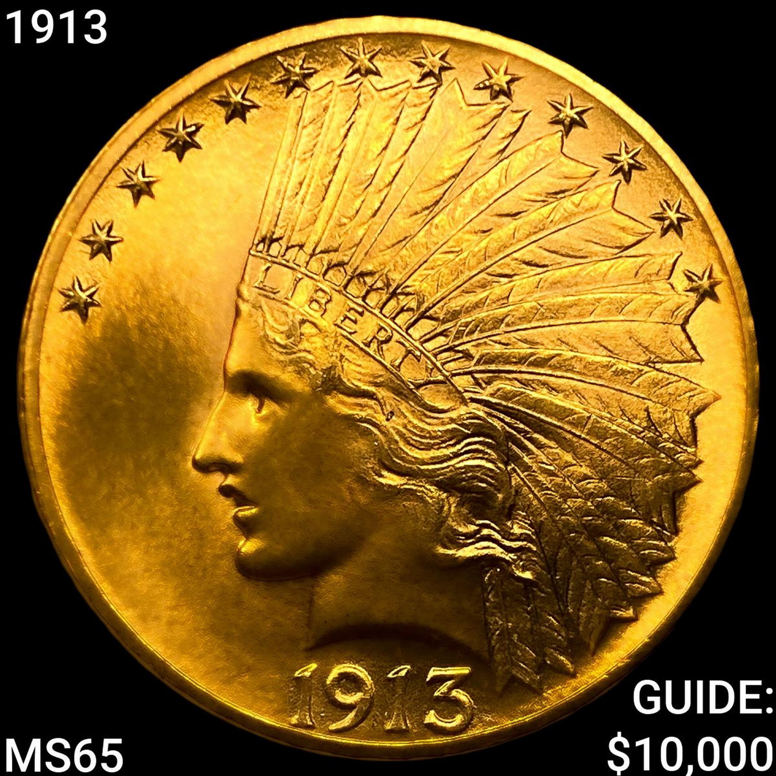 1913 $10 Gold Eagle: 1913 $10 Gold Eagle
